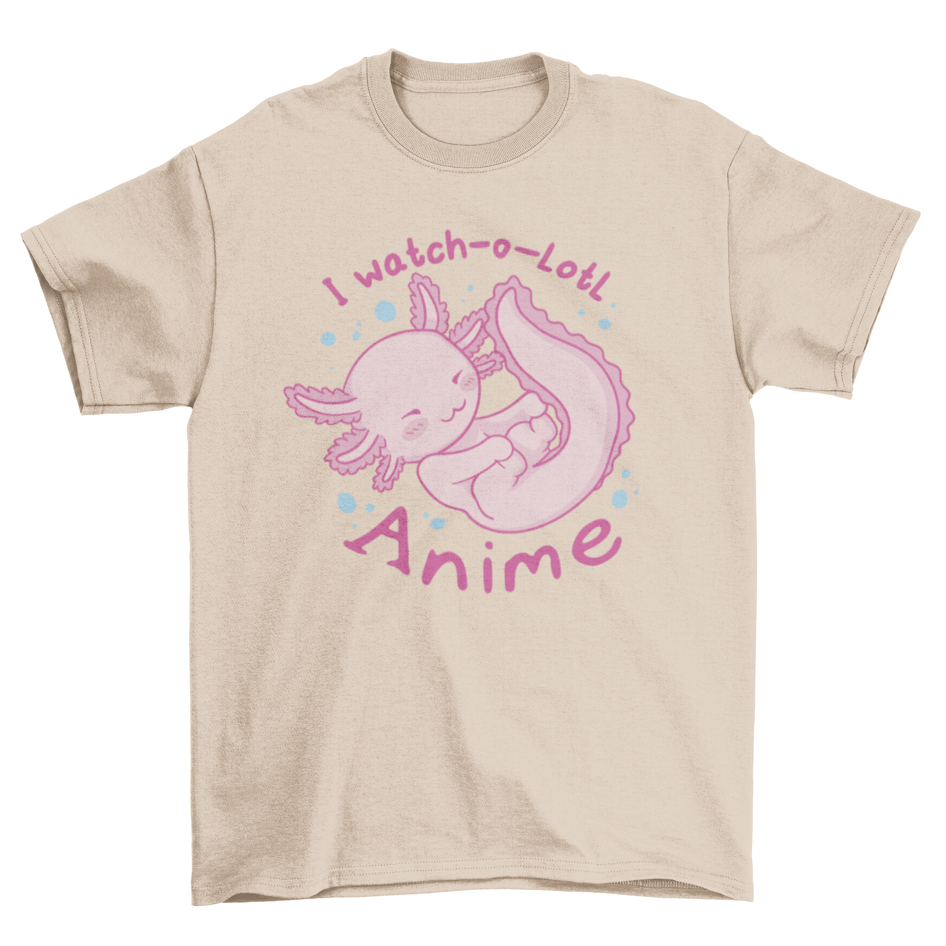 Cute baby axolotl anime t-shirt featuring a vibrant design and playful quote.