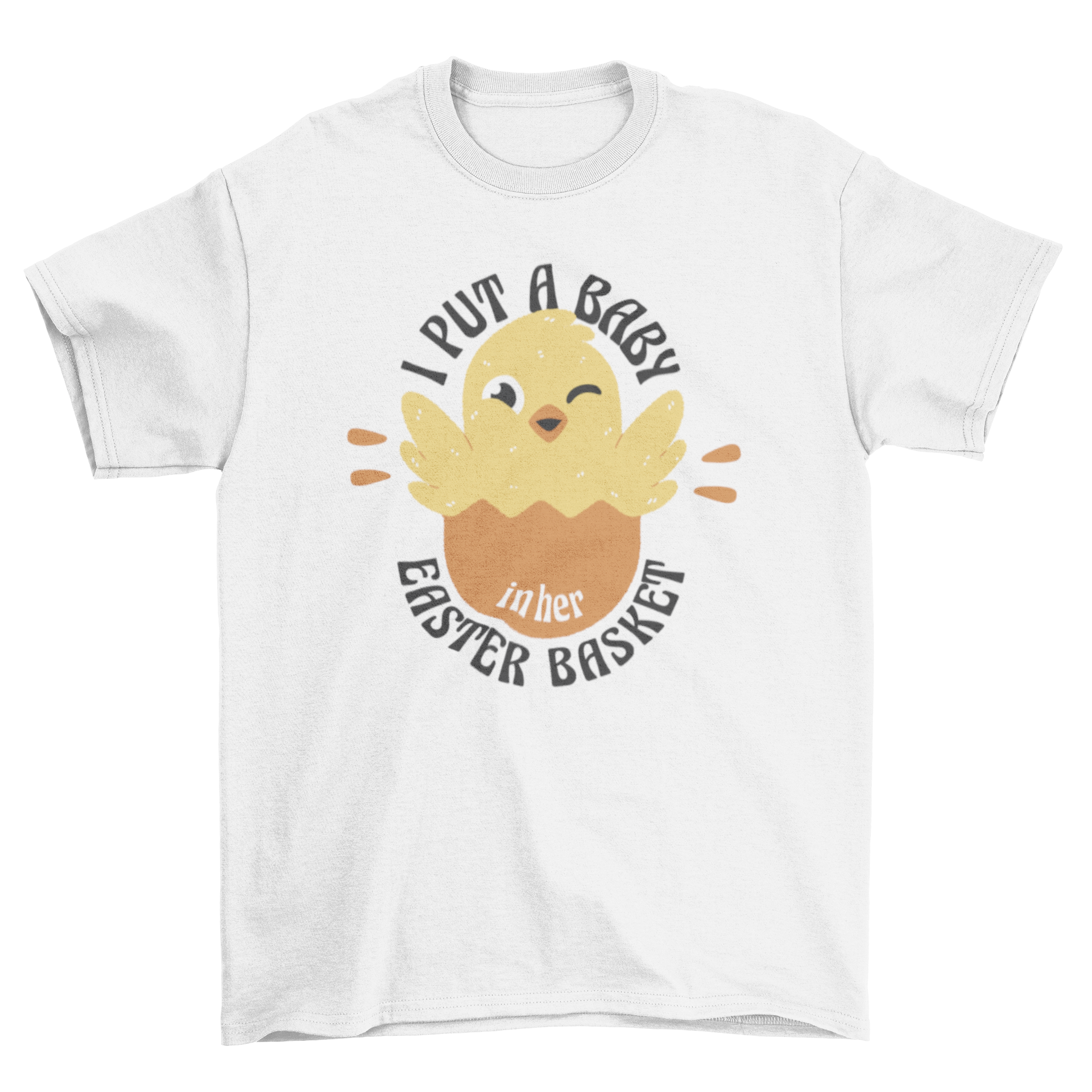 Cute t-shirt featuring a chick hatching from an egg with a playful Easter quote.