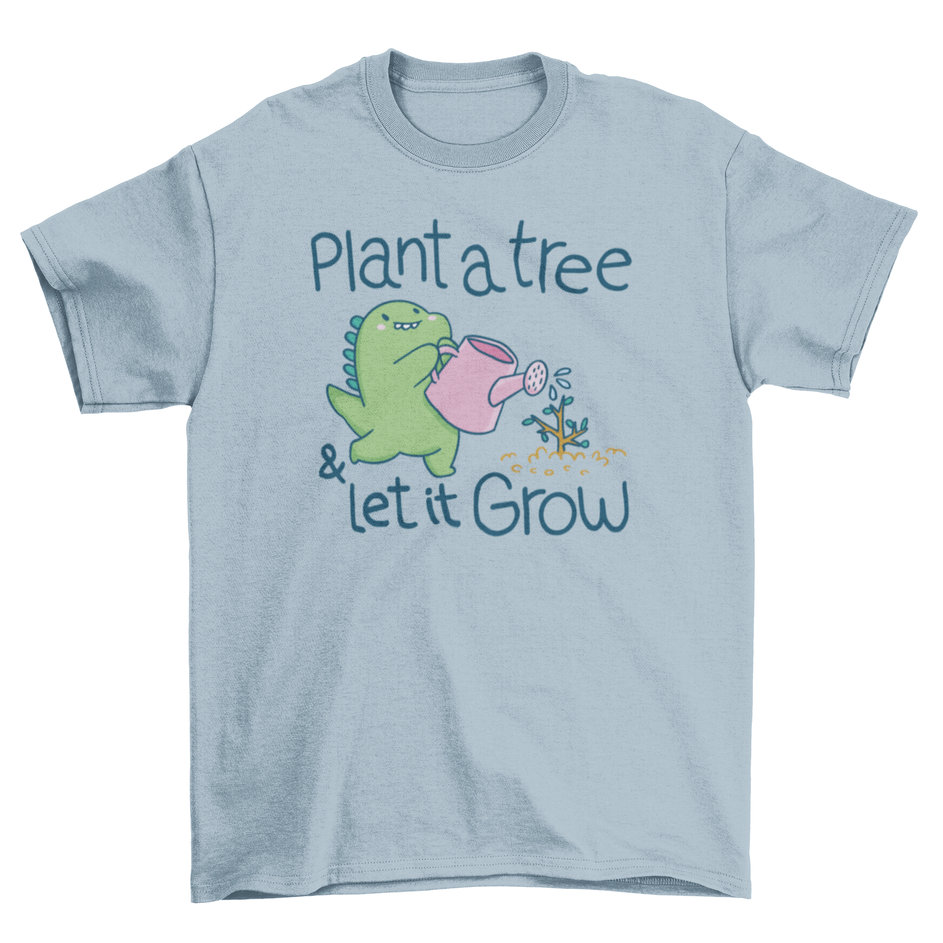 Cute dinosaur watering a plant on a t-shirt with an inspirational quote.