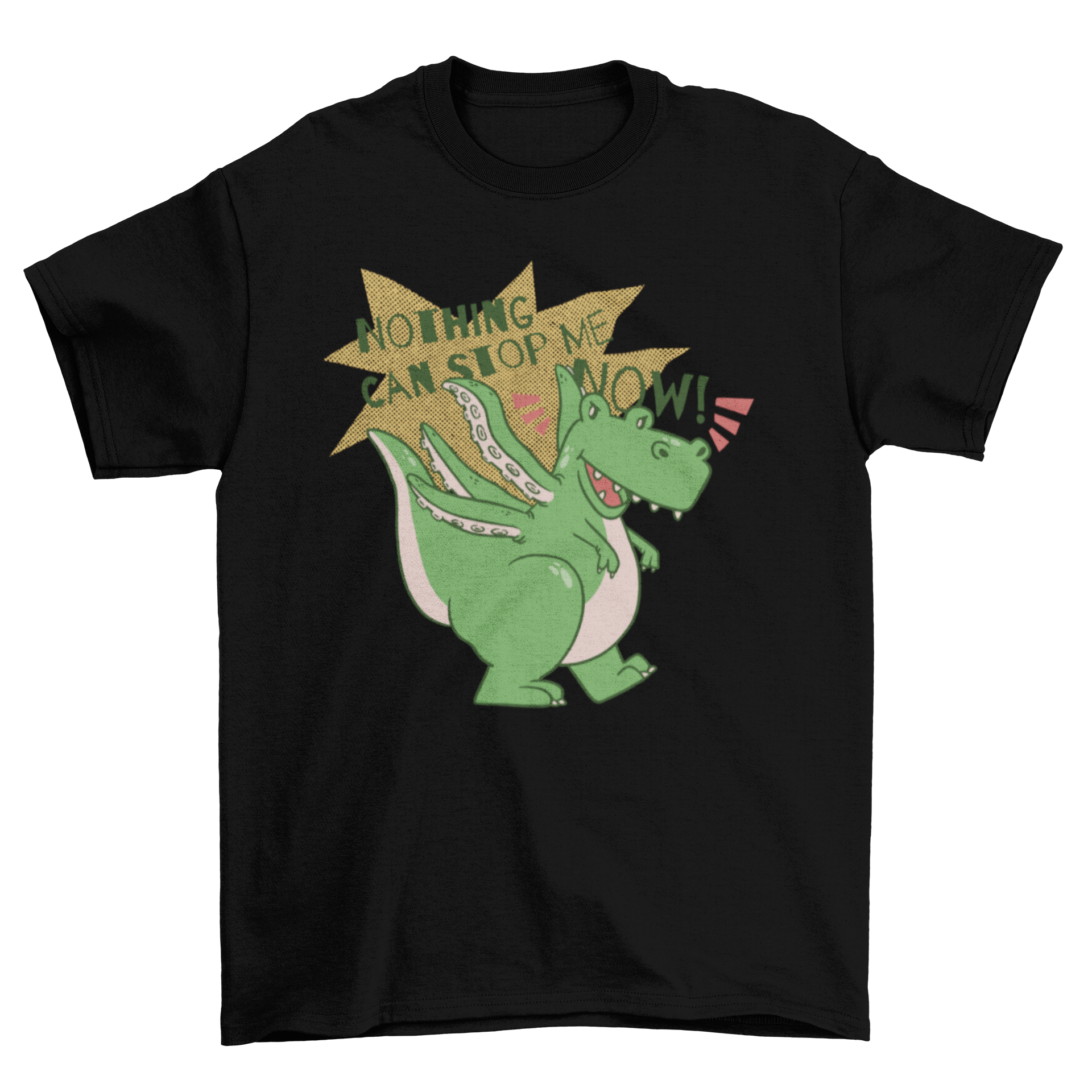 Cute monster t-rex t-shirt featuring a t-rex with tentacles and a motivational quote.