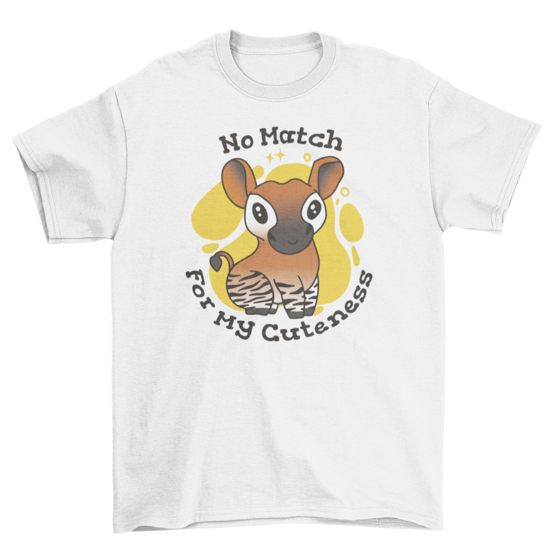 A cute okapi t-shirt featuring a charming graphic of an okapi and the quote 'No match for my cuteness'.