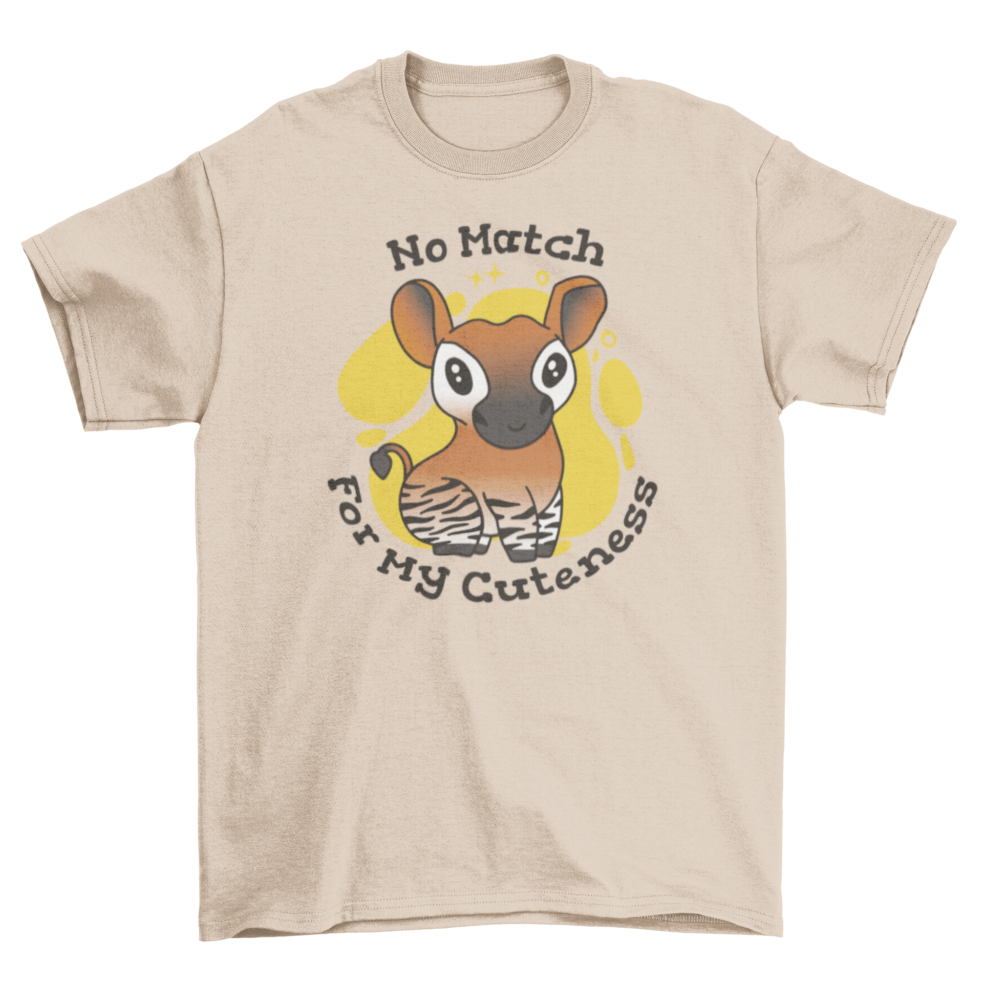 A cute okapi t-shirt featuring a charming graphic of an okapi and the quote 'No match for my cuteness'.