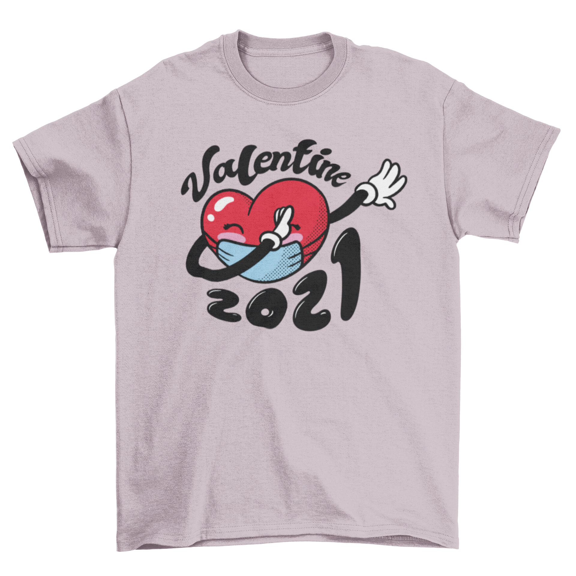 A colorful t-shirt featuring a heart wearing a face mask and dabbing, with the quote 'Valentine 2021'.