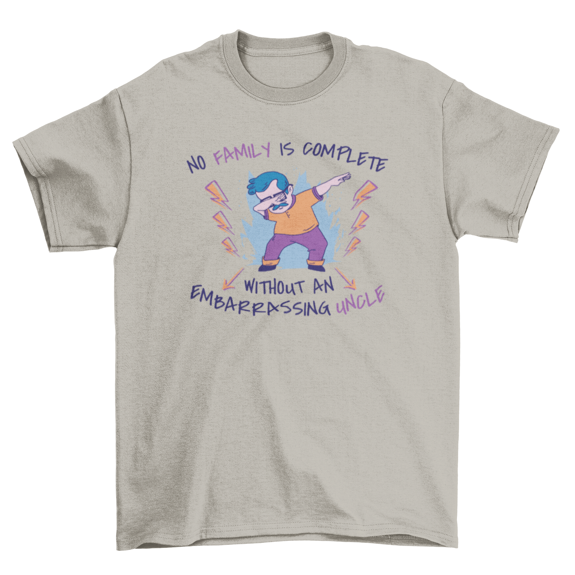 Dabbing Uncle Family Quote T-shirt featuring a man dabbing with a humorous quote.