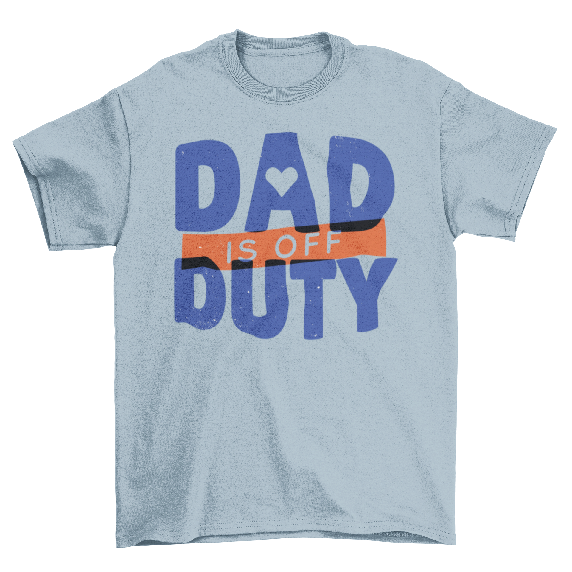 A stylish blue and red t-shirt with the quote 'Dad is off duty' printed on it, perfect for casual wear.