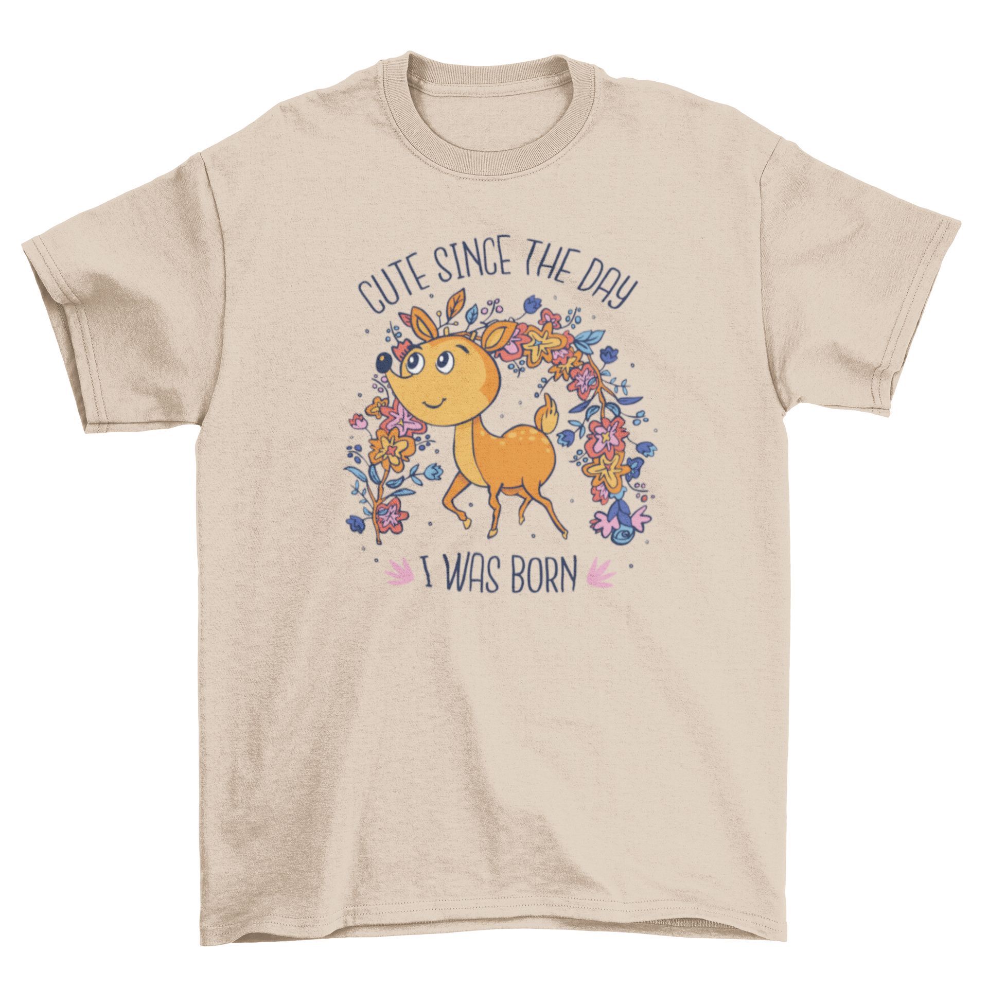 A cute cartoon deer on a t-shirt with the quote 'Cute since the day I was born', perfect for nature lovers.