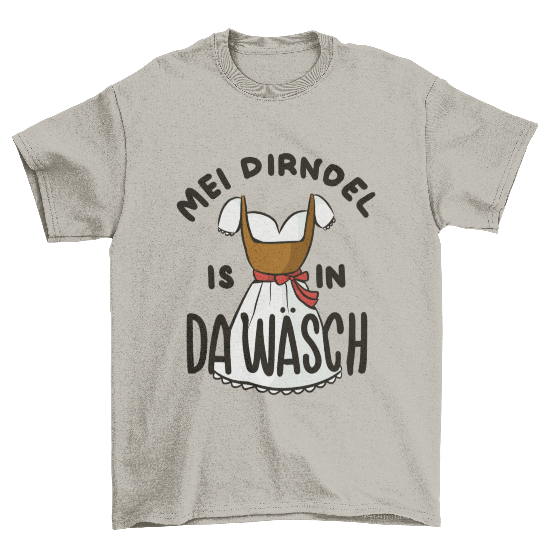 A stylish t-shirt featuring a Dirndel design and the German quote 'Mei drindel is in da wäsch', perfect for casual wear.