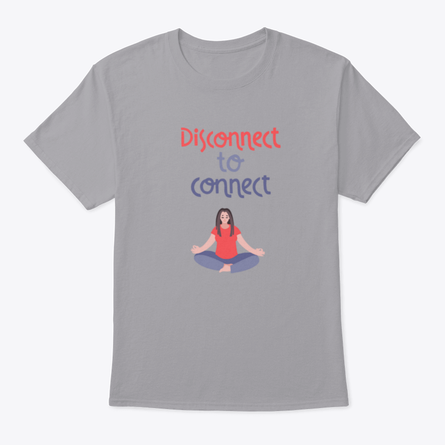 Disconnect To Connect t-shirt featuring vector handwritten lettering on a soft cotton fabric, showcasing a stylish and artistic design.