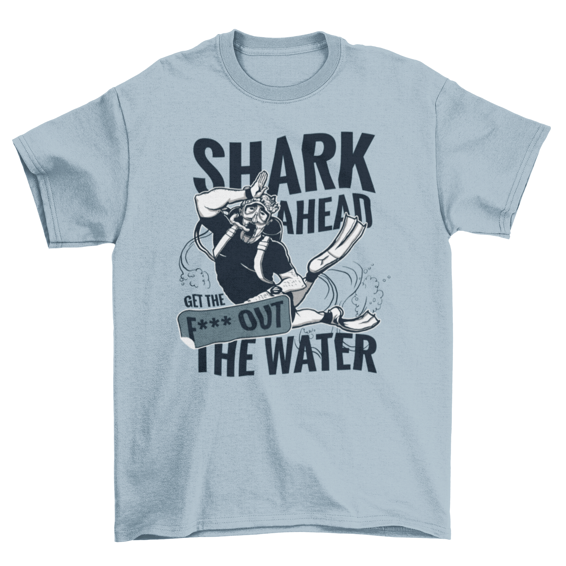 A stylish t-shirt featuring a diver graphic and the quote 'Shark ahead, get out of the water', perfect for ocean enthusiasts.