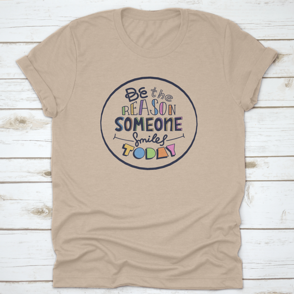 Doodle design t-shirt featuring the message 'Be The Reason Someone' in a stylish and motivational graphic.