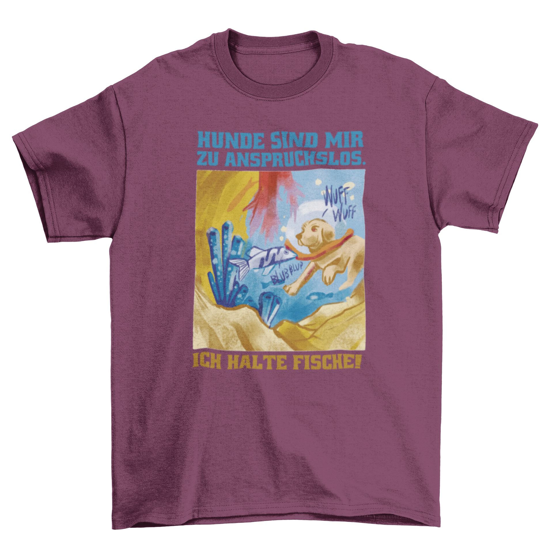 A playful dog diving in an aquarium on a t-shirt, featuring a humorous German quote.