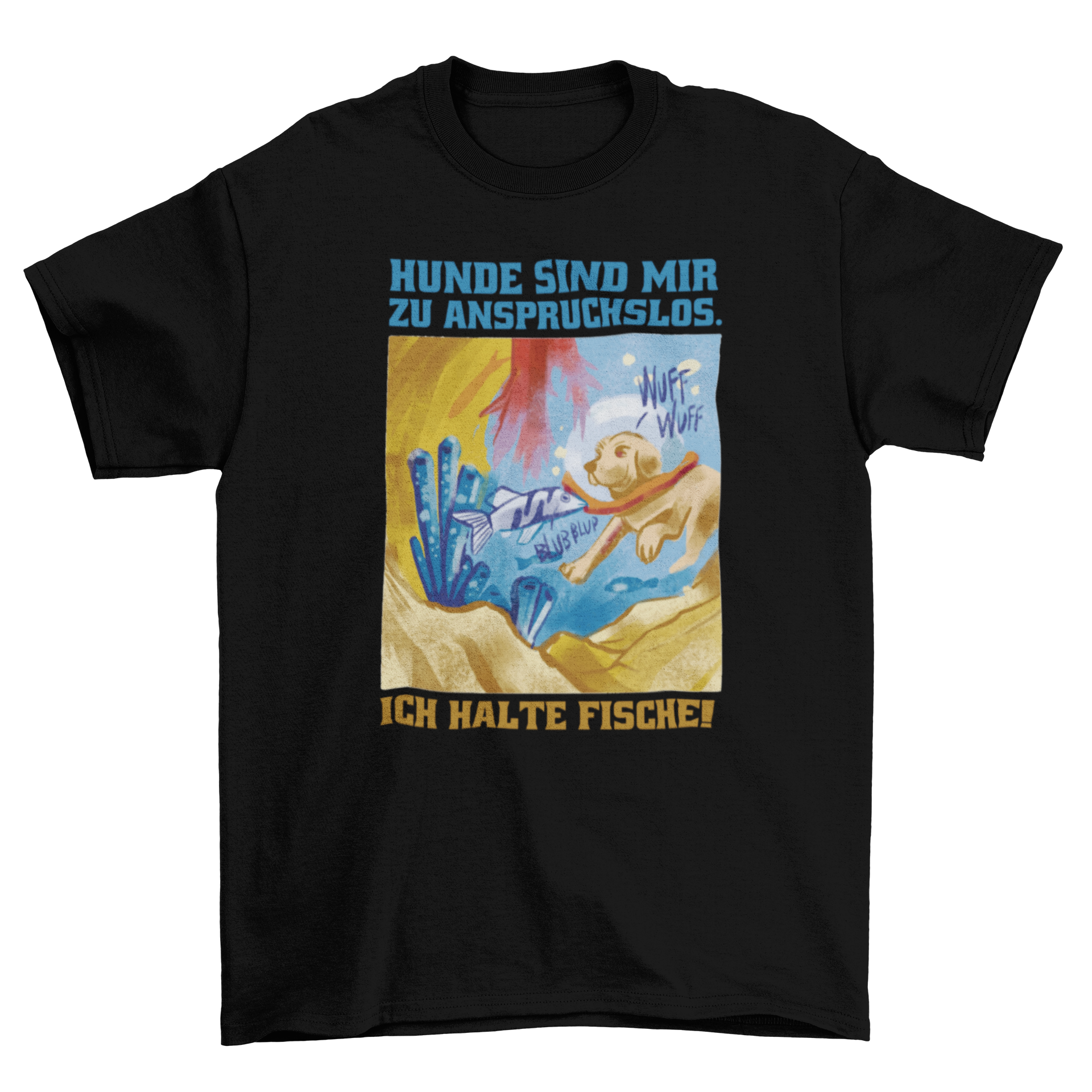 A playful dog diving in an aquarium on a t-shirt, featuring a humorous German quote.