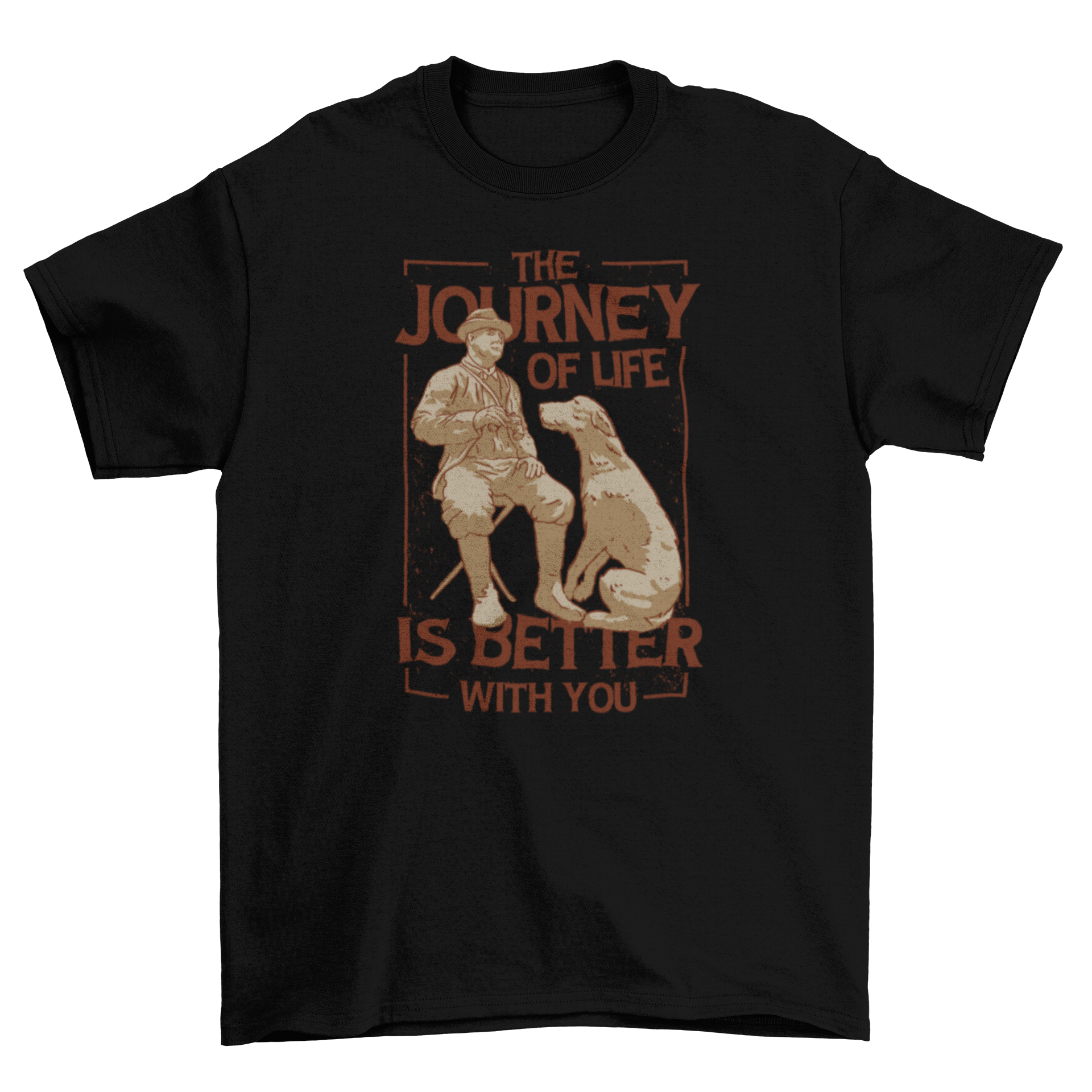 A t-shirt featuring a heartwarming design of a man and his dog with the quote 'The journey of life is better with you'.