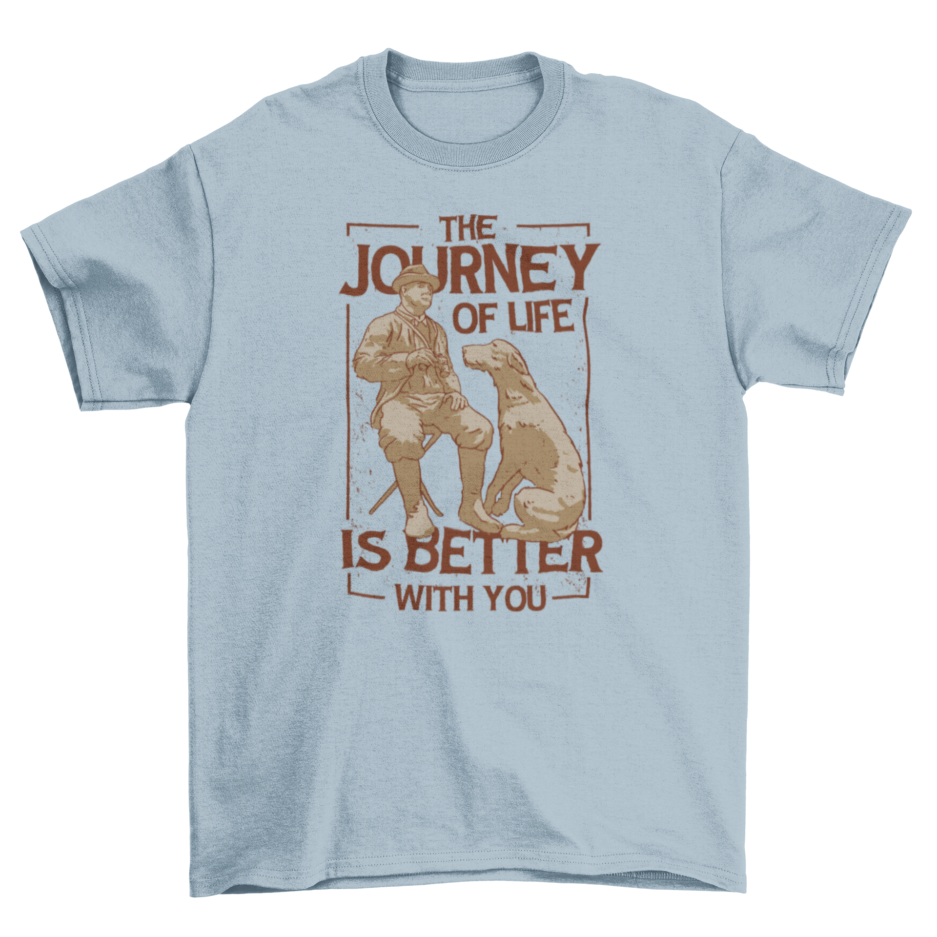 A t-shirt featuring a heartwarming design of a man and his dog with the quote 'The journey of life is better with you'.