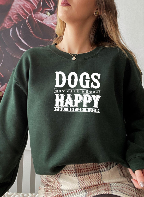 A cozy Dogs Make Happy Sweat Shirt featuring a unique design for dog lovers, made from soft cotton/poly fleece blend.