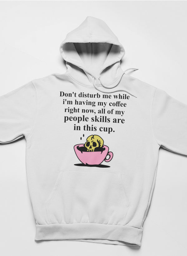 A cozy Don't Disturb Me Coffee Hoodie featuring a unique coffee-themed design, perfect for coffee lovers.