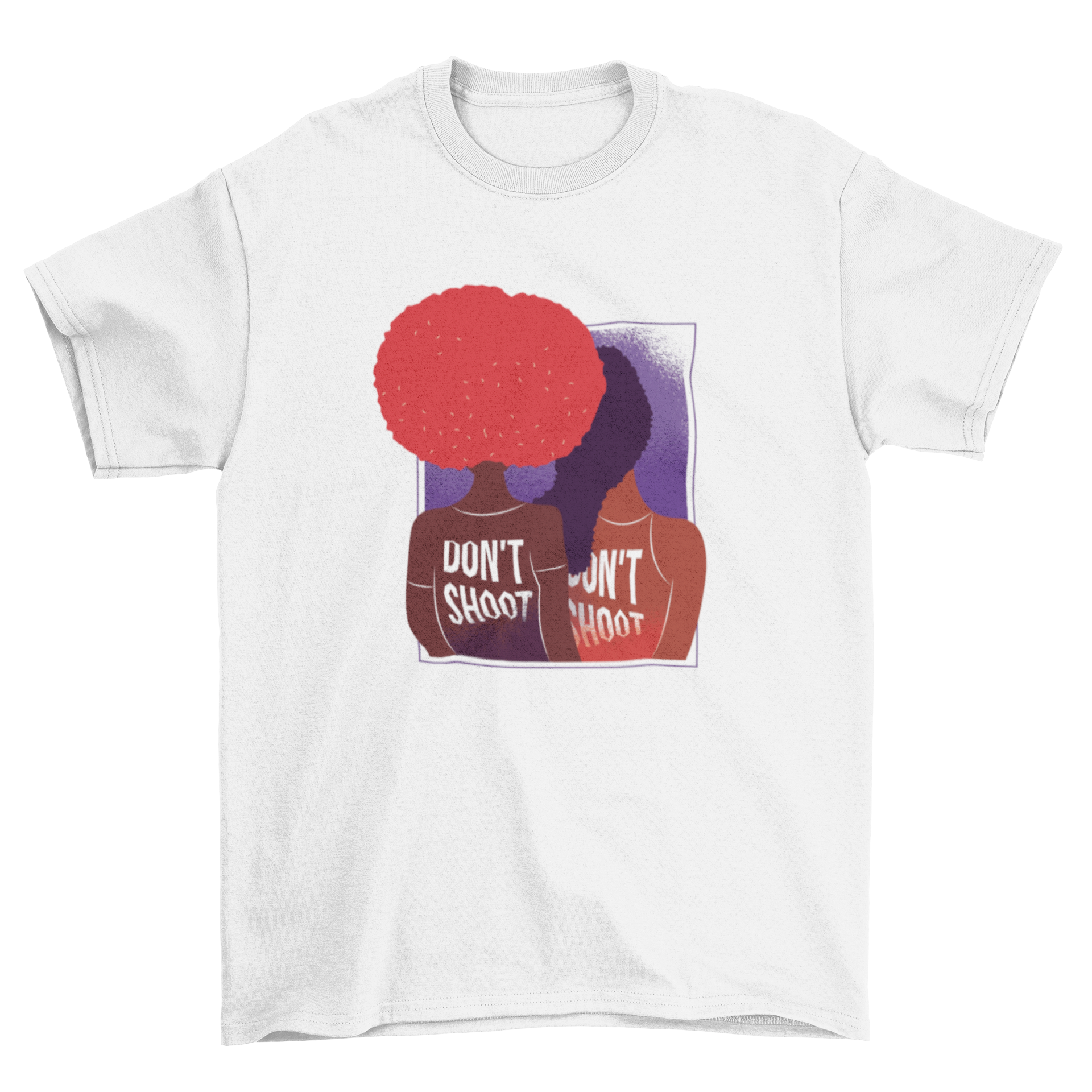 Don't Shoot T-Shirt Design featuring two women with the phrase Don't Shoot on their backs, showcasing a powerful message.