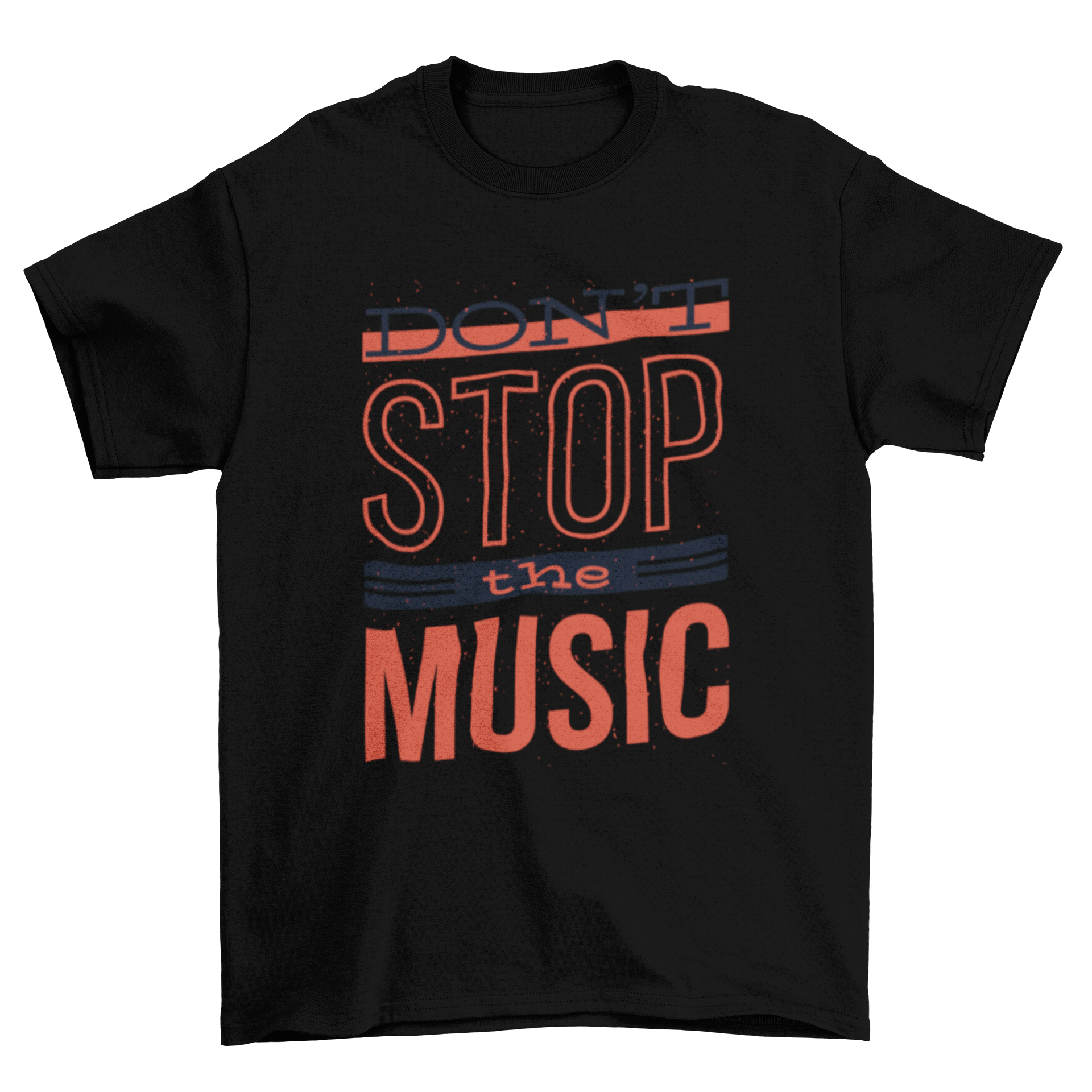 A stylish black and red t-shirt featuring the quote 'Don't Stop the Music' in various font styles.