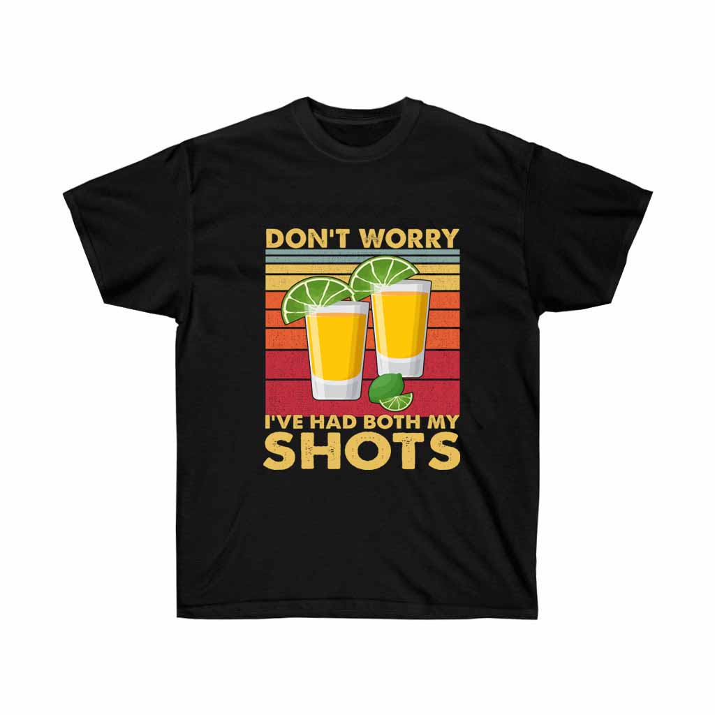 A humorous 'Don't Worry I Have Both Shots' T-shirt featuring a fun tequila-themed design, made from soft cotton and suitable for all.