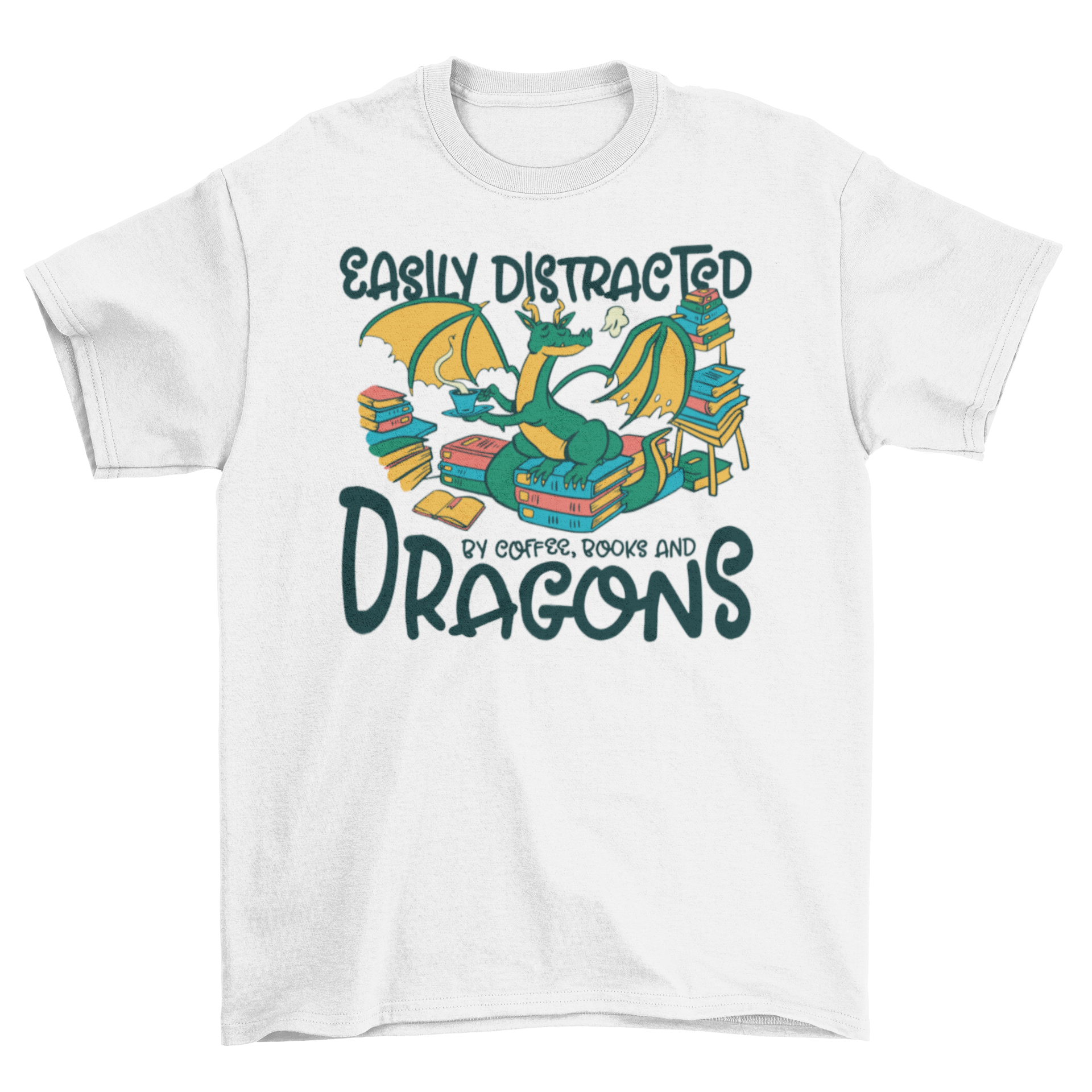 A stylish t-shirt featuring the quote about dragons, coffee, and books, perfect for fantasy lovers.