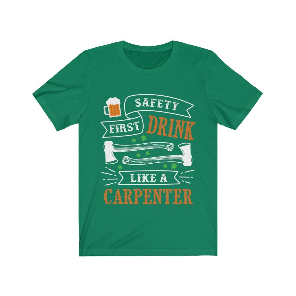 Drink Like a Carpenter T-shirt made of soft cotton with a vinyl print, showcasing a fun carpentry-themed design.