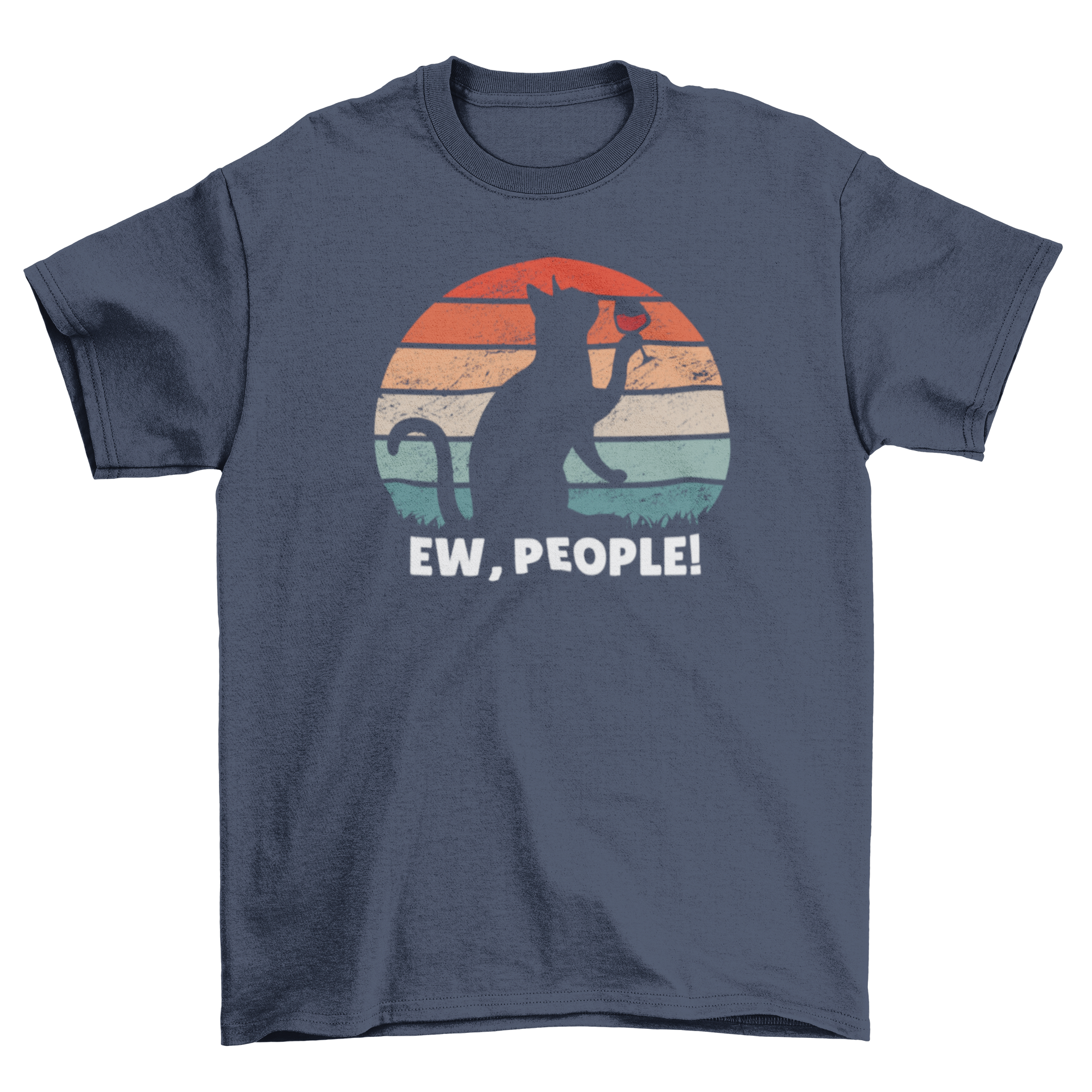 A stylish t-shirt featuring a silhouette of a cat drinking wine against a retro sunset background with the caption 'Ew people'.