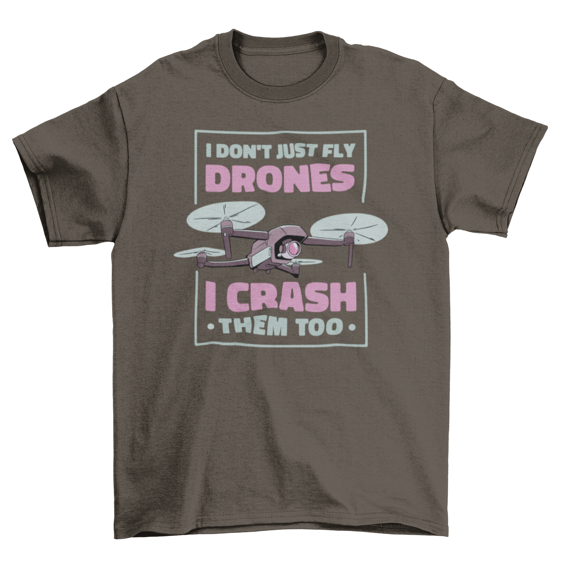 Drone Crashing Quote T-Shirt featuring a flat style design with a humorous quote about flying and crashing drones.