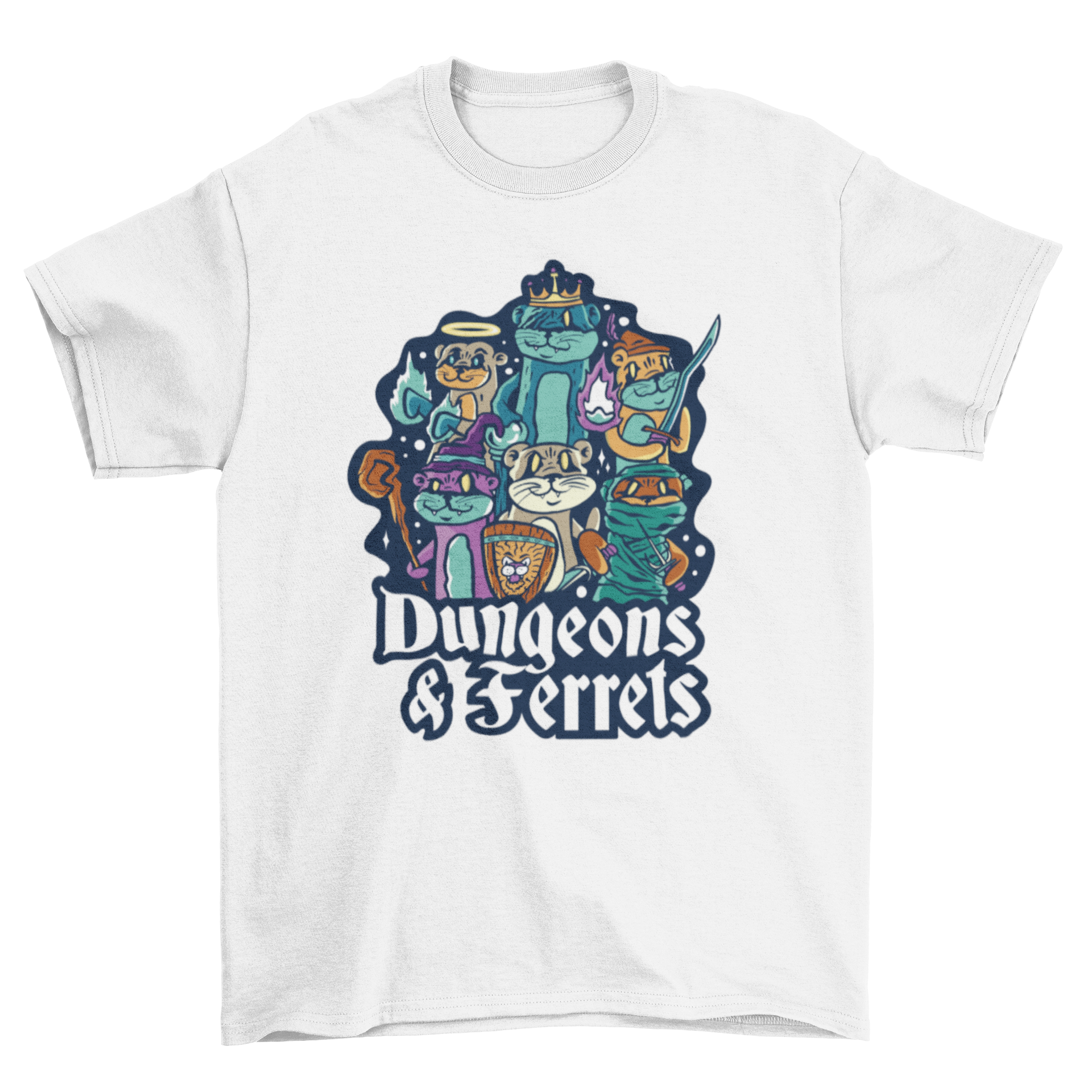 Dungeon Ferrets T-shirt featuring ferrets in costumes with a humorous quote.