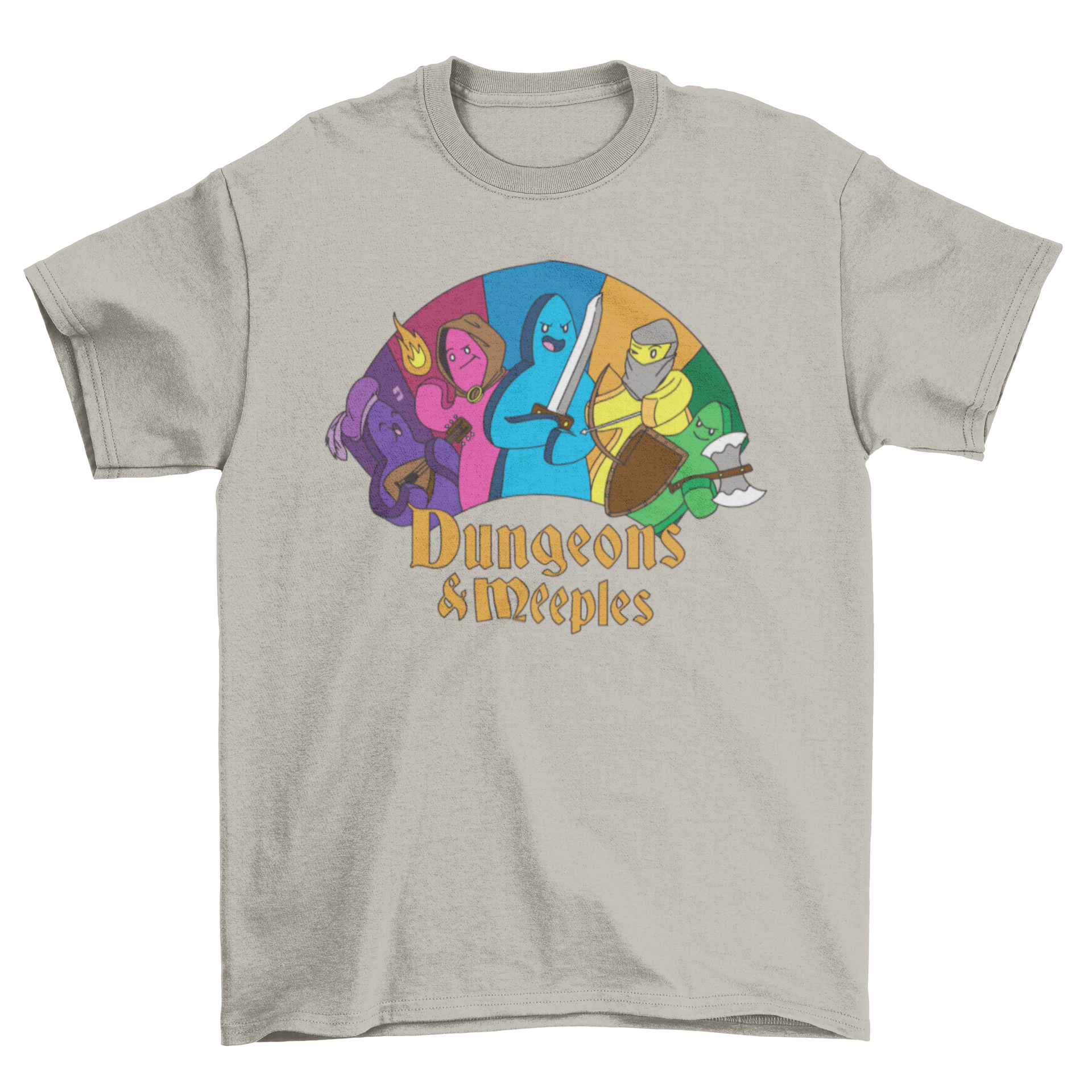 Dungeons and Meeples T-shirt featuring colorful meeples in costumes with a humorous quote.