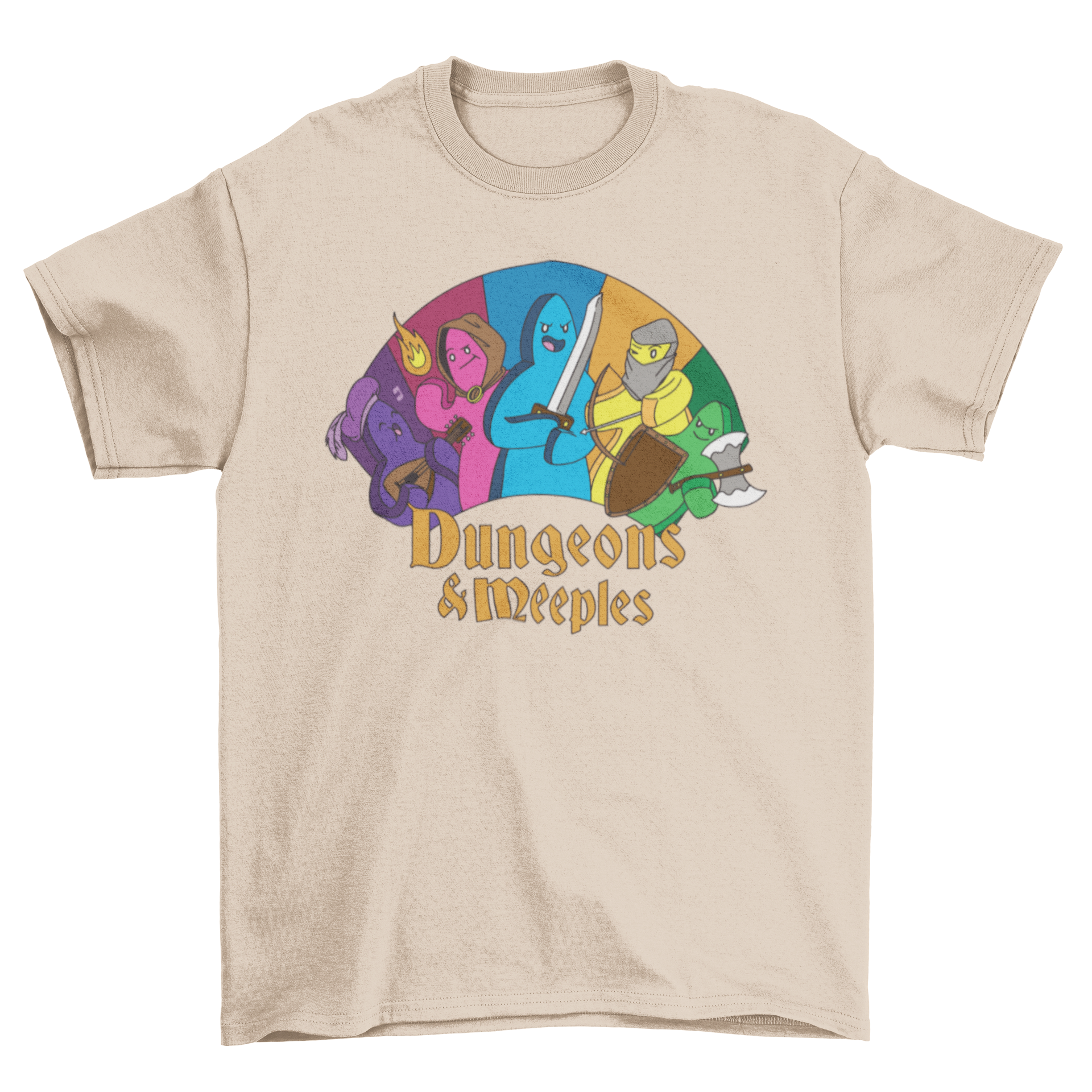 Dungeons and Meeples T-shirt featuring colorful meeples in costumes with a humorous quote.