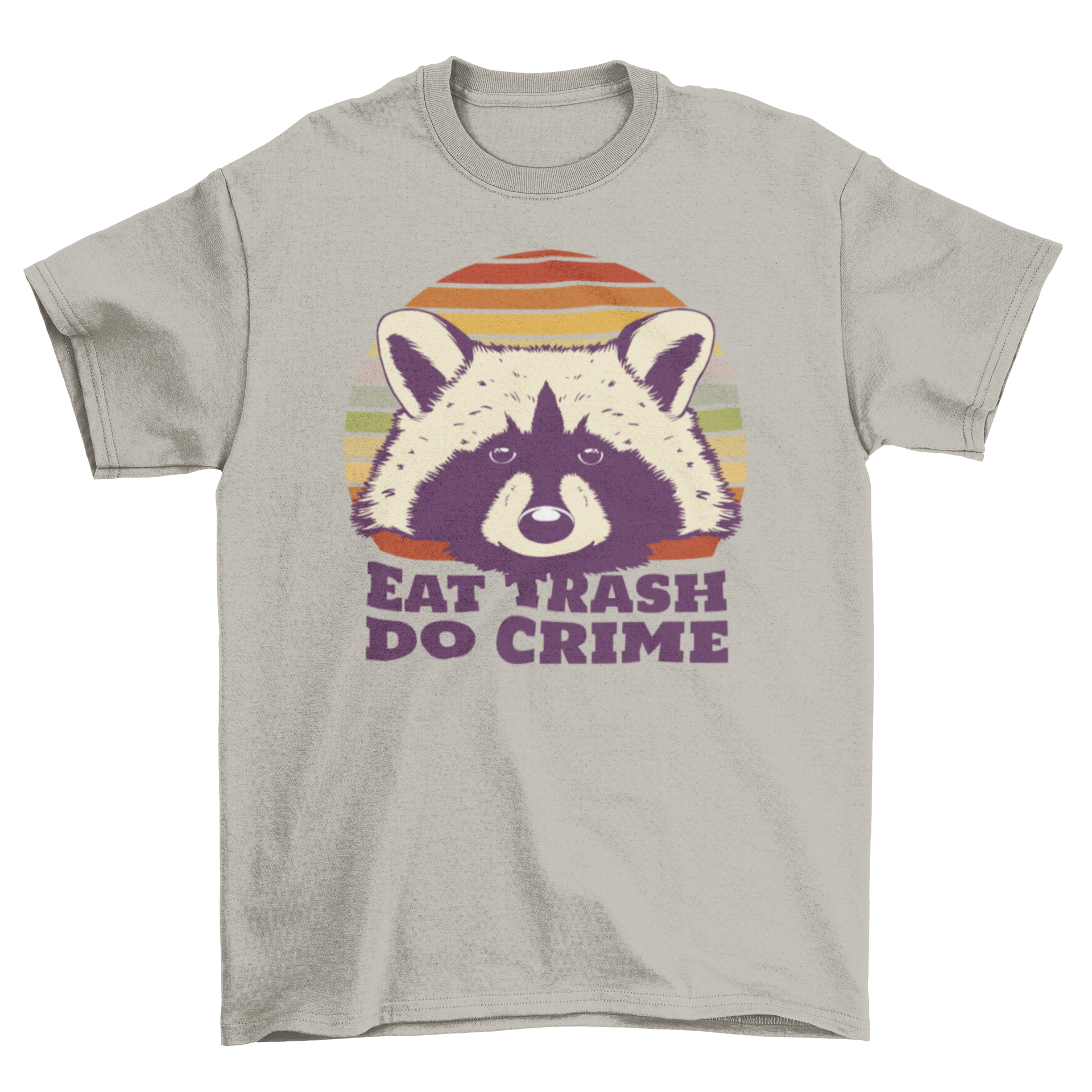 A humorous t-shirt featuring a raccoon and the quote 'Eat Trash Do Crime', showcasing a playful design.