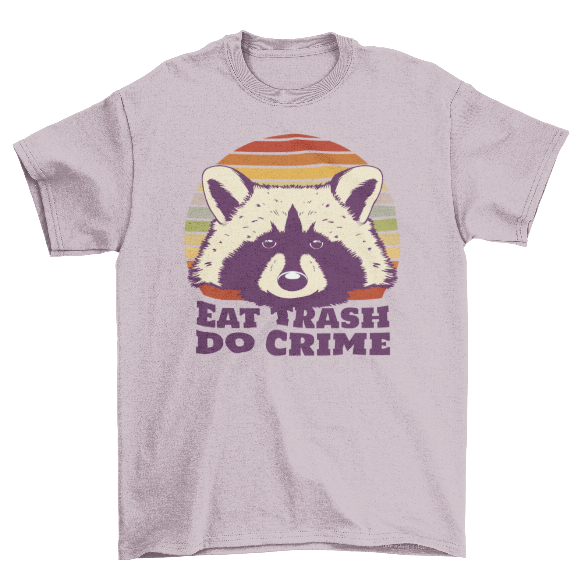 A humorous t-shirt featuring a raccoon and the quote 'Eat Trash Do Crime', showcasing a playful design.