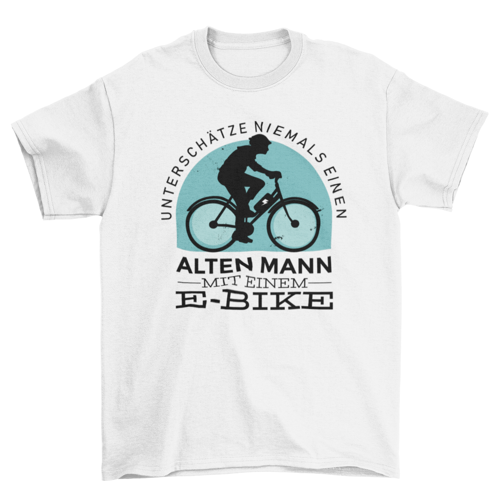 E-bike German Quote T-shirt featuring a cyclist silhouette and German text, perfect for cycling enthusiasts.