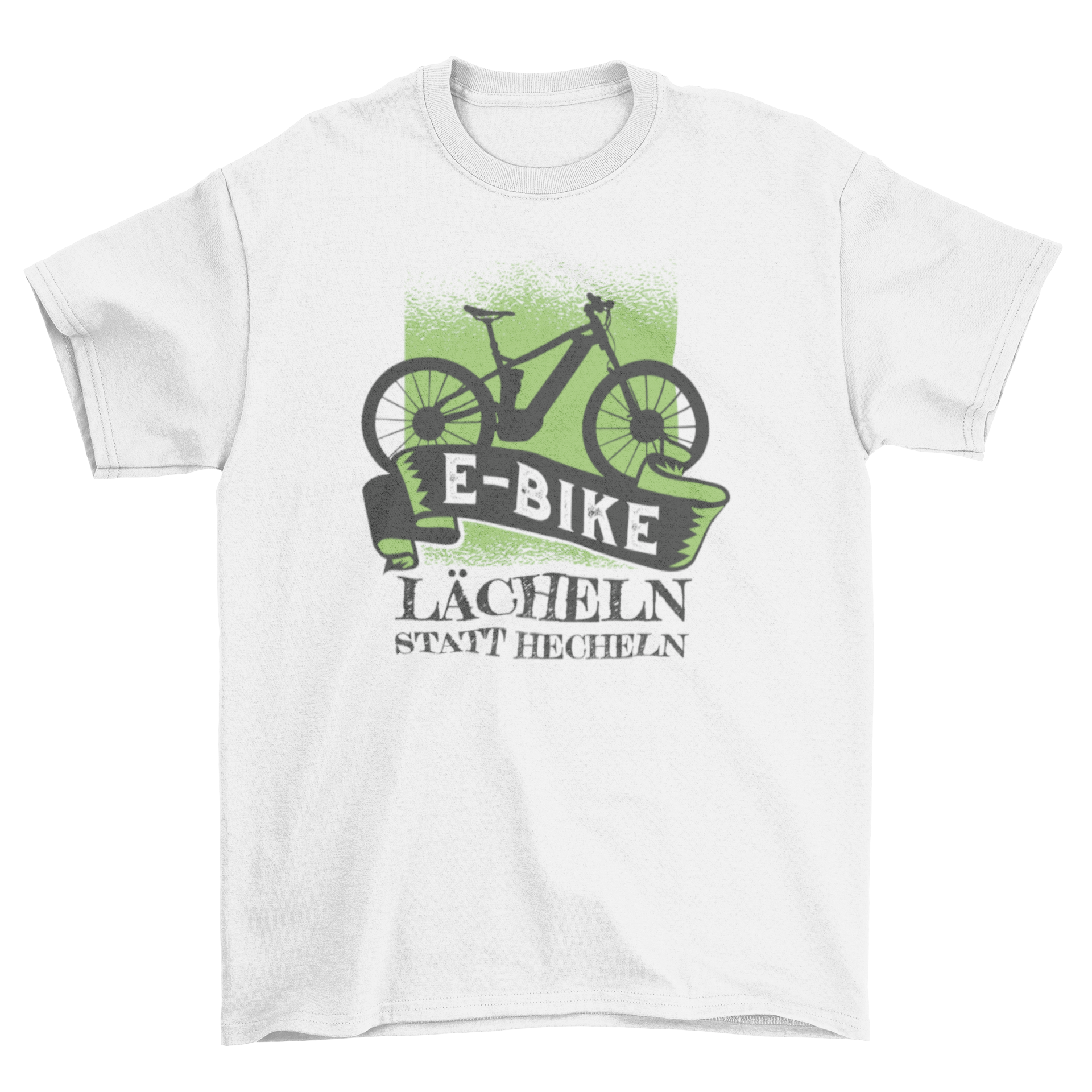 E-Bike German Text T-shirt featuring an e-bike graphic and the quote 'E-BIKE - LÄCHELN STATT HECHELN'.