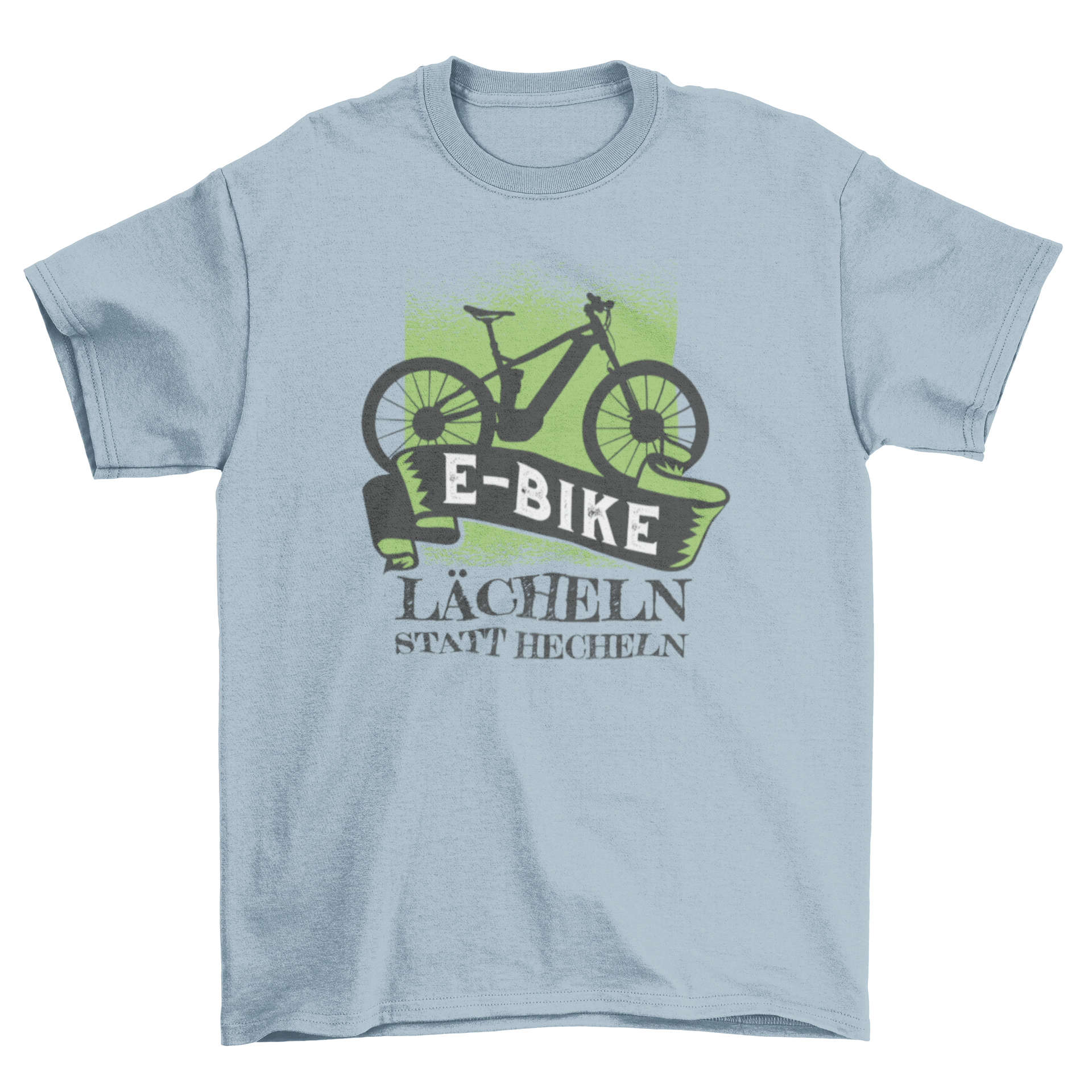 E-Bike German Text T-shirt featuring an e-bike graphic and the quote 'E-BIKE - LÄCHELN STATT HECHELN'.