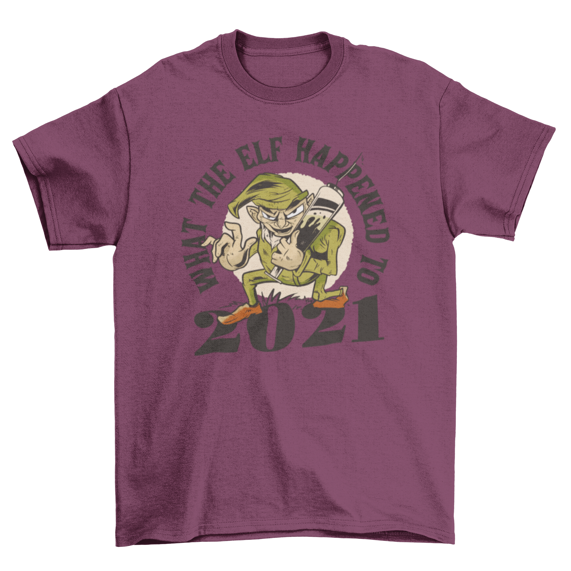 A whimsical t-shirt featuring an elf holding a giant vaccine with the quote 'What the elf happened to 2021?' in colorful print.