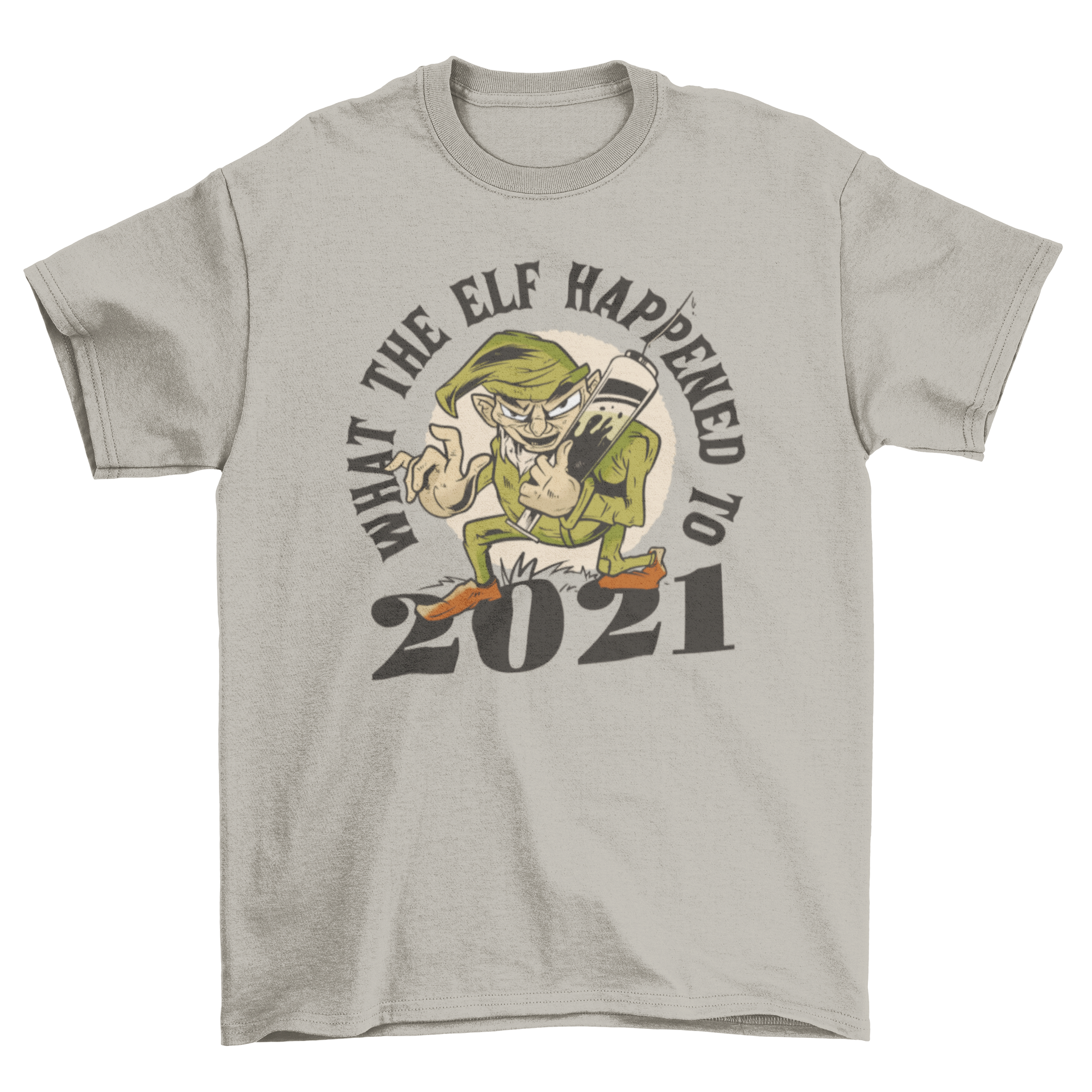 A whimsical t-shirt featuring an elf holding a giant vaccine with the quote 'What the elf happened to 2021?' in colorful print.