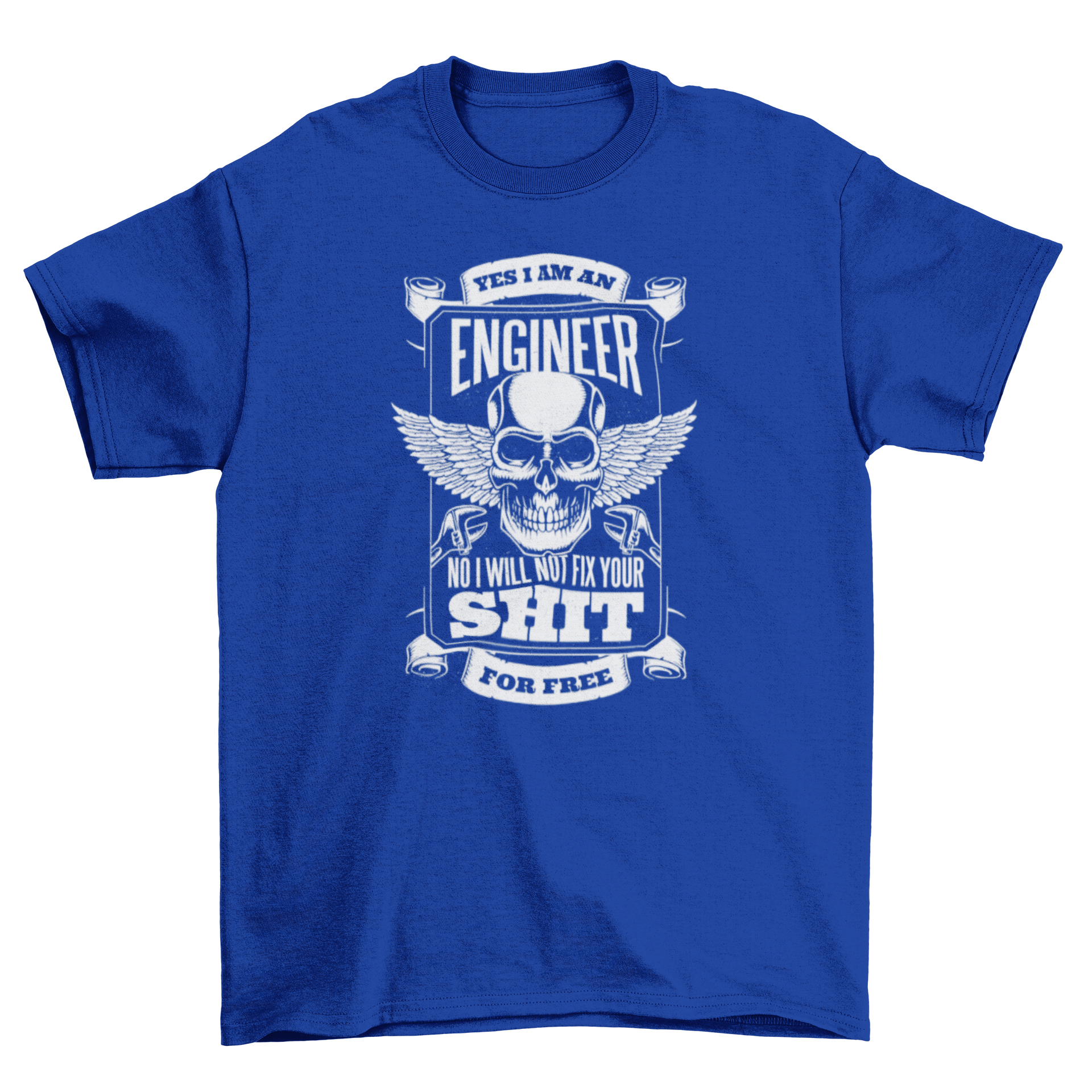 Engineer Funny Quote T-shirt featuring a winged skull design with humorous text.