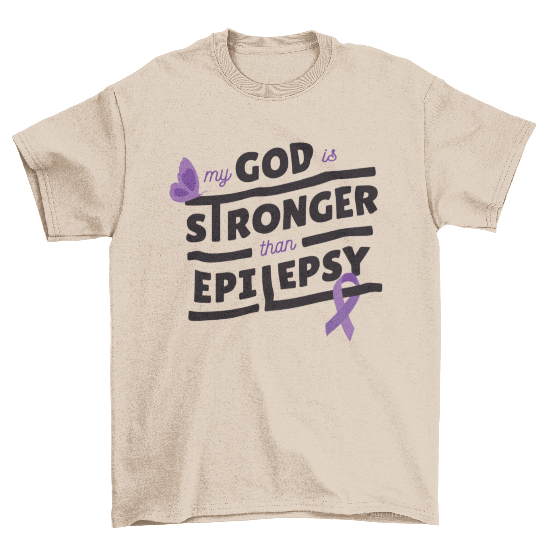 A stylish t-shirt featuring the quote 'My God is stronger than epilepsy' in bold lettering, designed for epilepsy awareness.