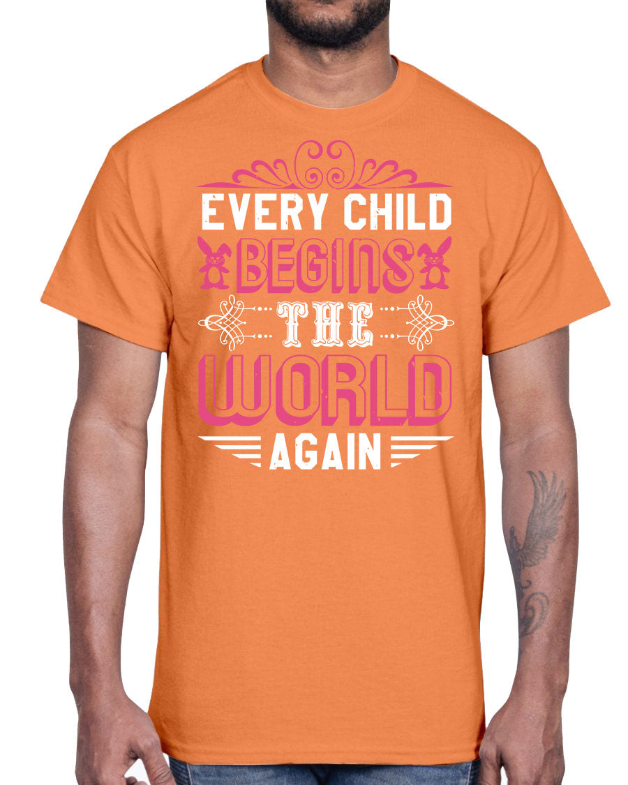 Every Child Begins the World Again Baby Shower Cotton Tee in soft cotton, featuring a classic fit and elegant collar design.