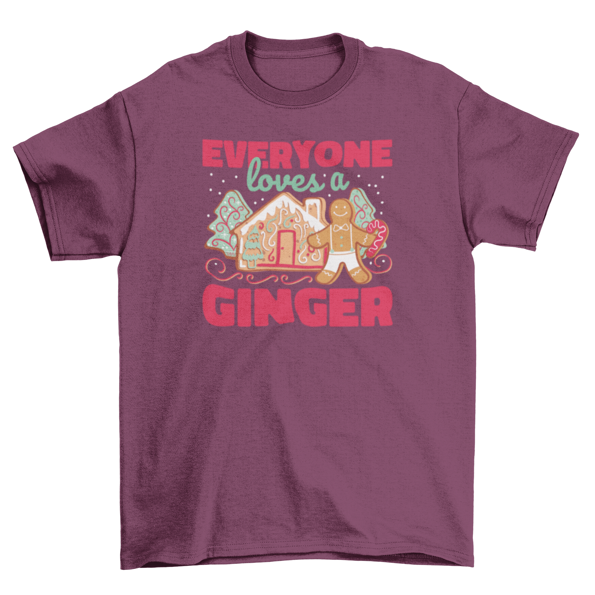 A festive t-shirt featuring a gingerbread house and man with the caption 'Everyone loves a ginger', perfect for holiday celebrations.