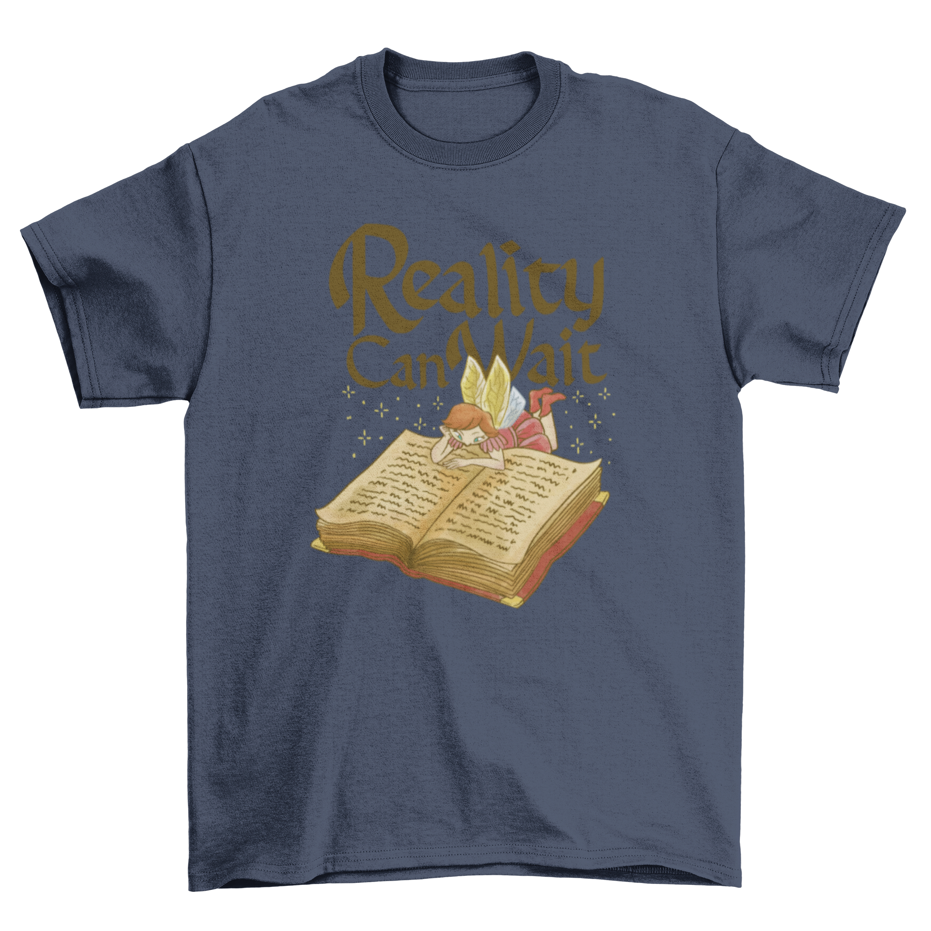 A whimsical t-shirt featuring a fairy reading a book with the quote 'Reality can wait'.