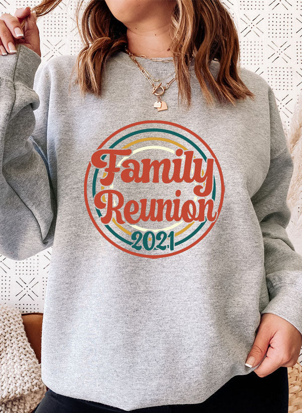 Family Reunion 2021 Sweat Shirt featuring a cozy fleece lining and adjustable cuffs, perfect for family gatherings.