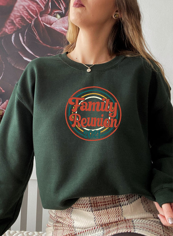 Family Reunion 2021 Sweat Shirt featuring a cozy fleece lining and adjustable cuffs, perfect for family gatherings.