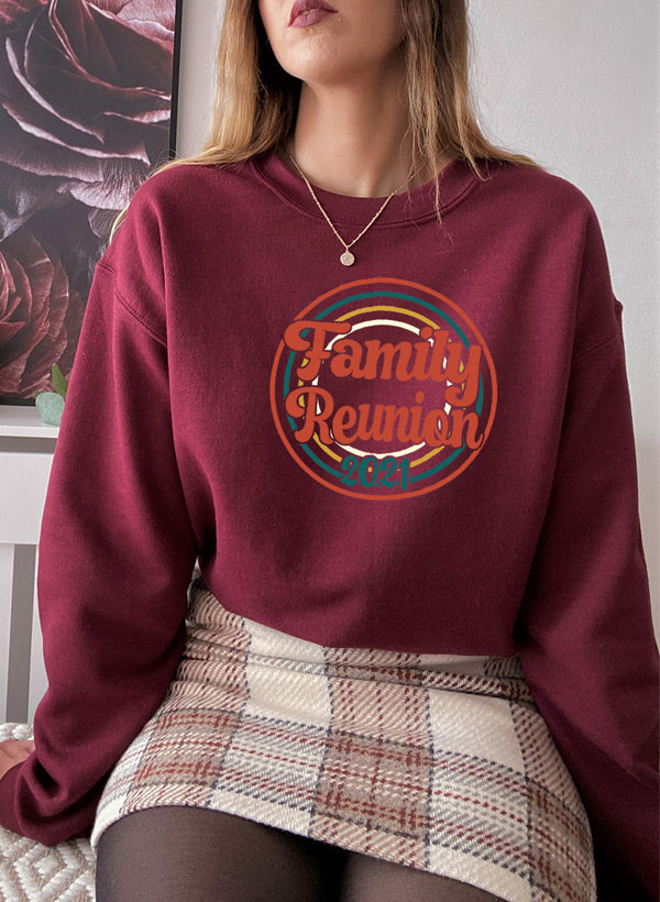 Family Reunion 2021 Sweat Shirt featuring a cozy fleece lining and adjustable cuffs, perfect for family gatherings.