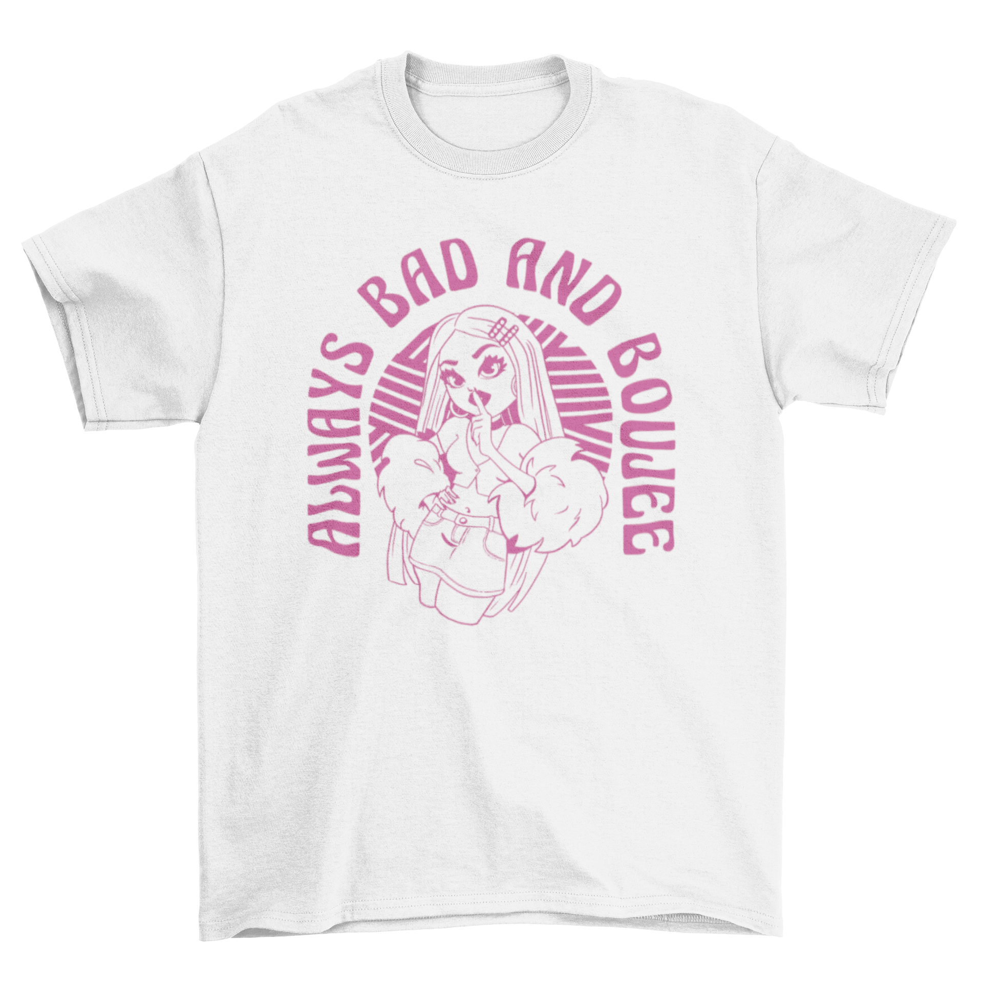 A stylish cartoon t-shirt featuring a woman with the quote 'Always bad a boujee', showcasing vibrant colors and a fun design.