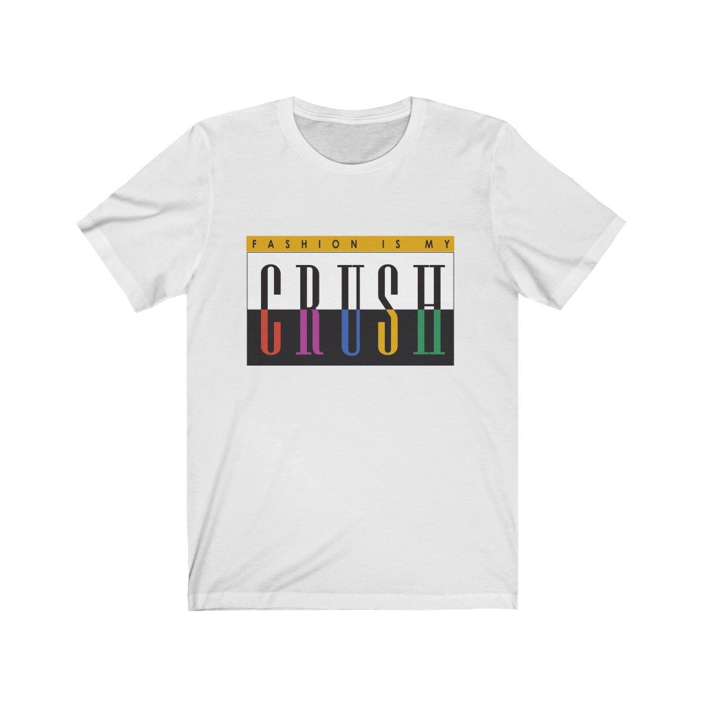 Fashion is my Crush Design T-Shirt in soft cotton, featuring a bold vinyl print, perfect for casual wear.