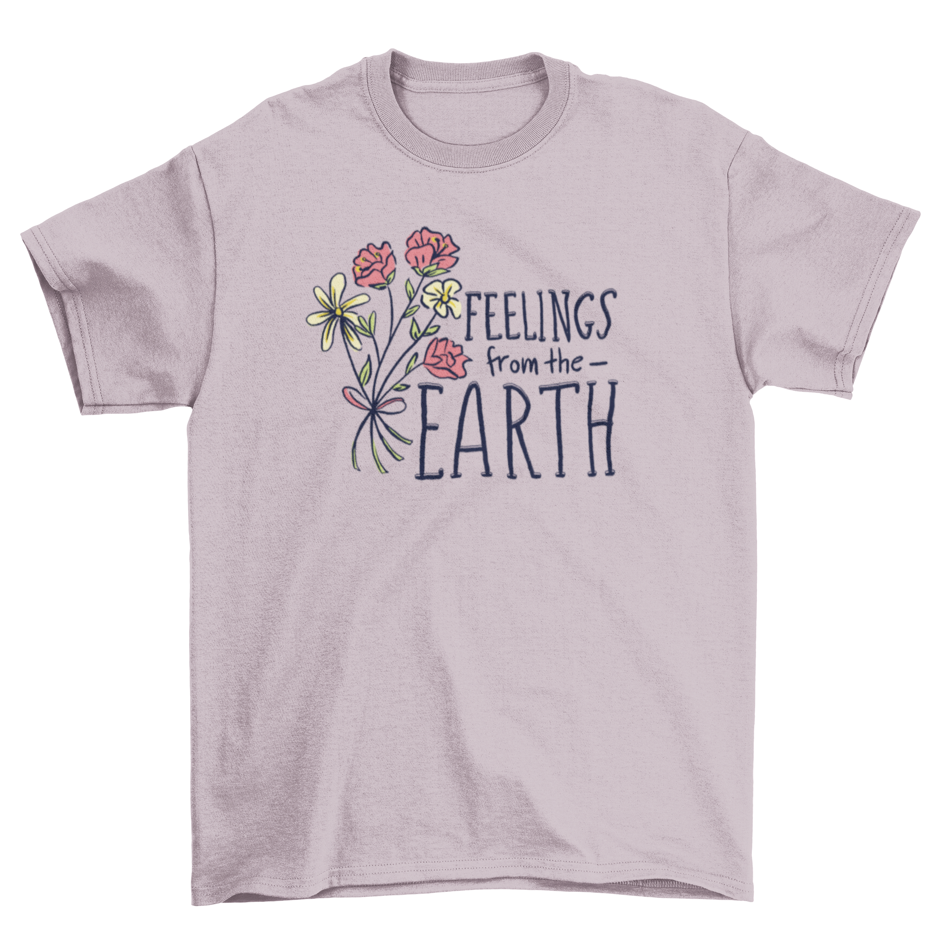 Feelings from Earth t-shirt featuring a floral design and inspirational quote.