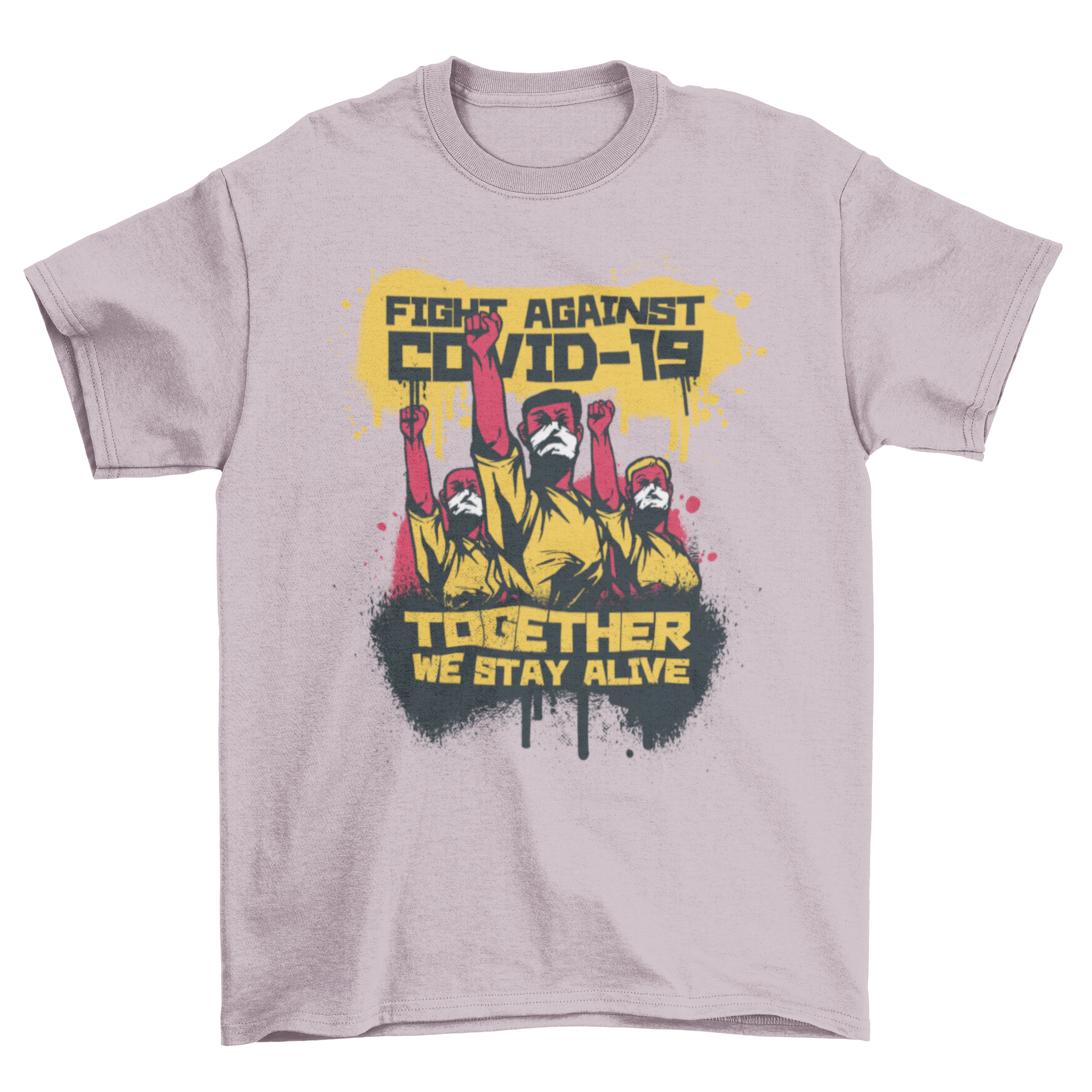 Fight Against COVID-19 T-shirt featuring people in face masks and a motivational quote.