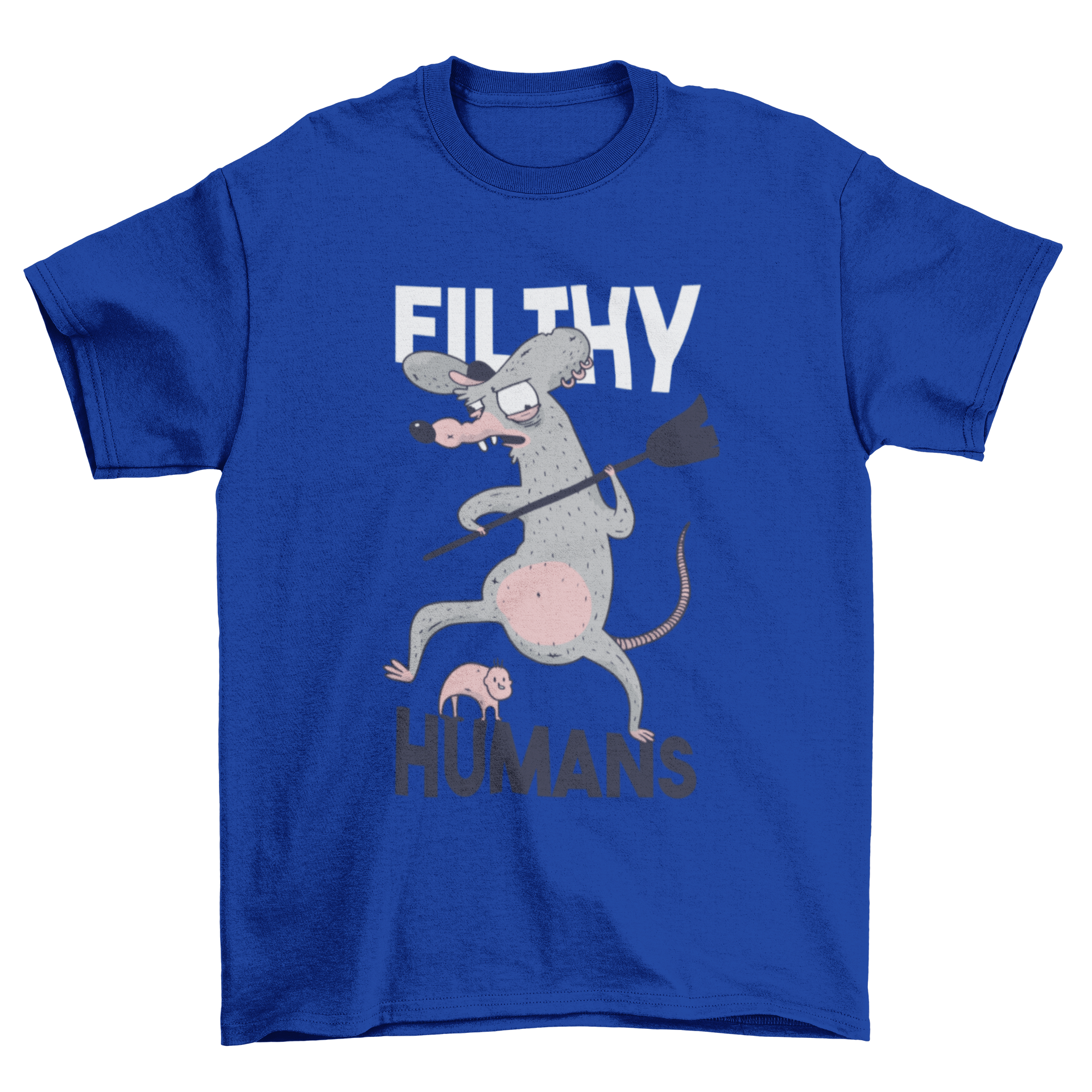 A quirky t-shirt design featuring the quote 'Filthy Humans' with an illustration of a rat holding a broom, ready to hit a tiny human.